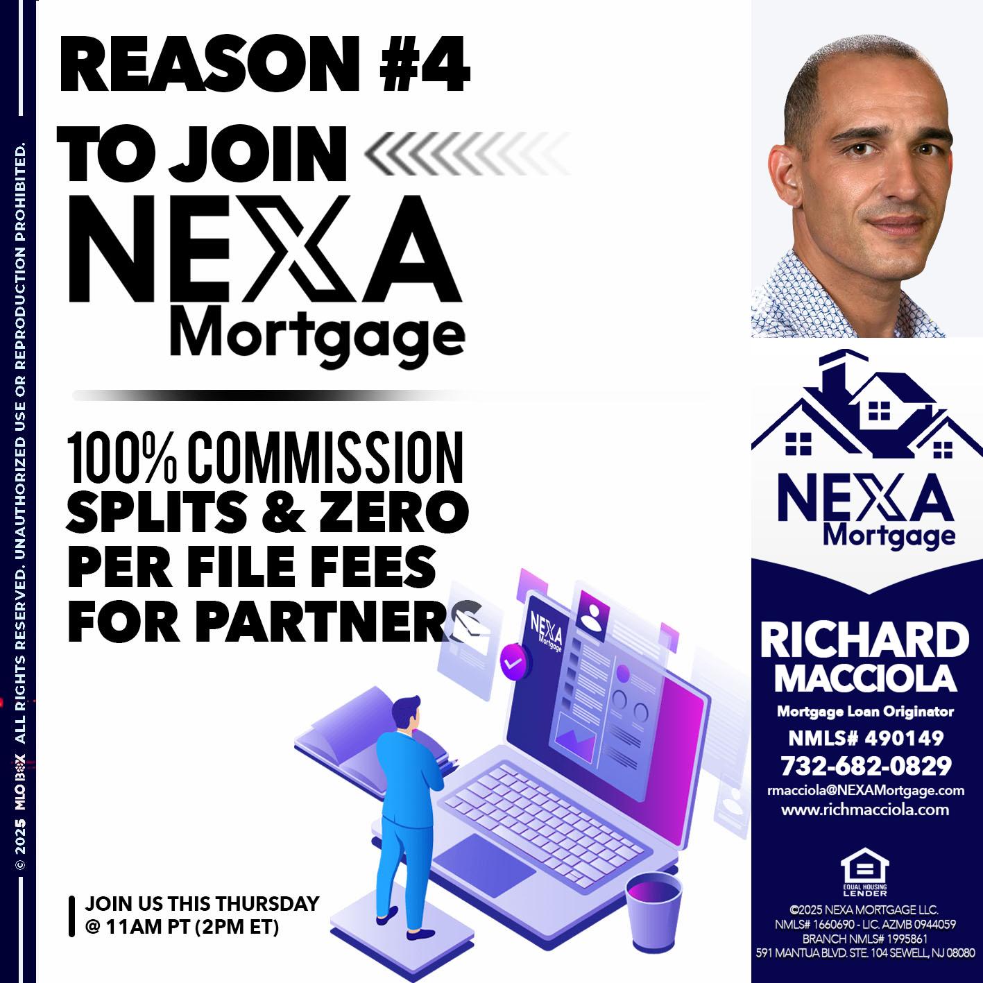 REASON 4 - Richard Macciola -Mortgage Loan Originator