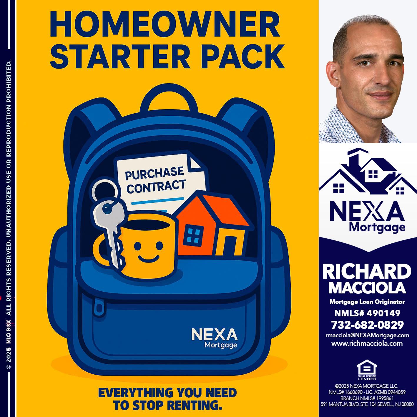 NEED A HOMEOWNER PACK.. - Richard Macciola -Mortgage Loan Originator