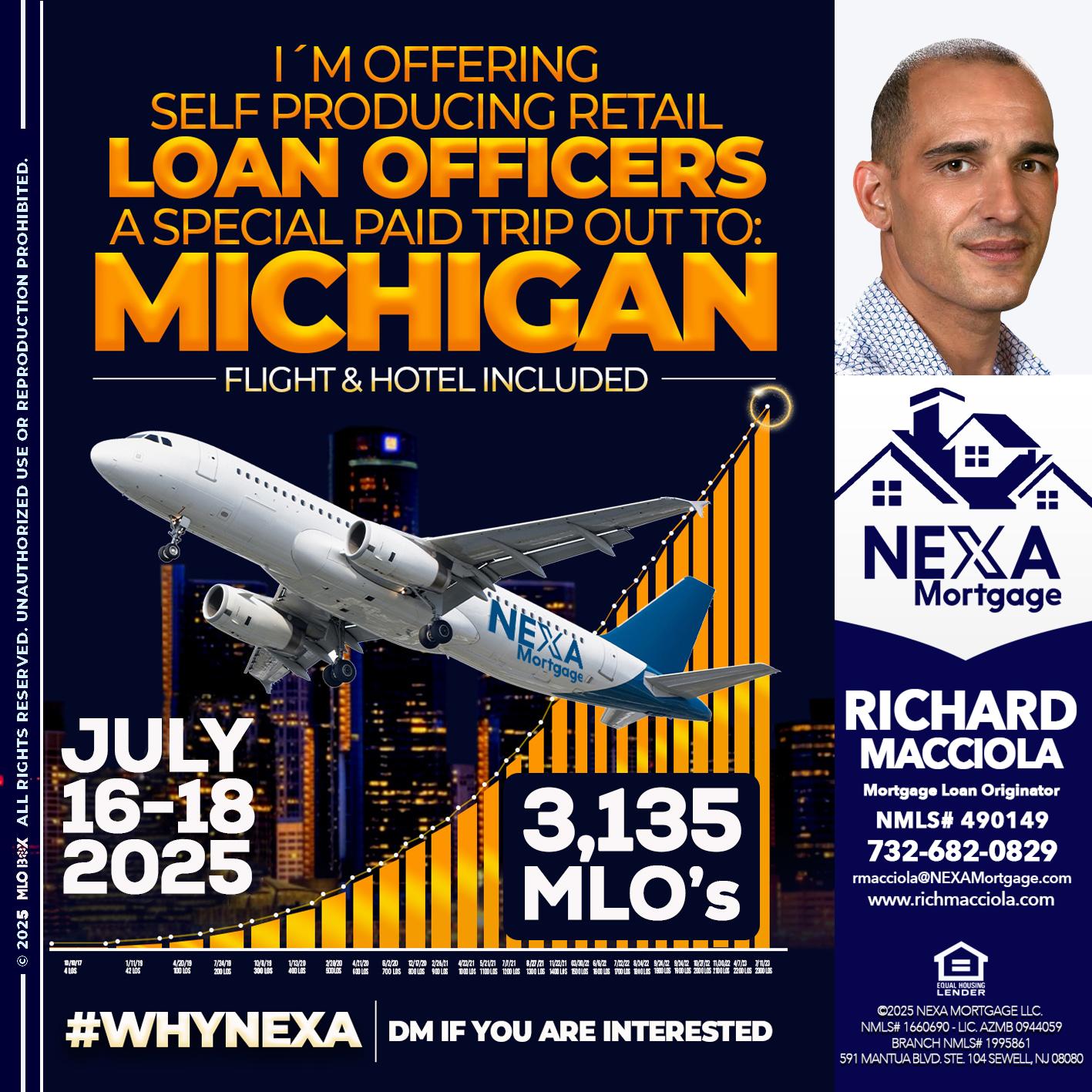 MICHIGAN TRIP - Richard Macciola -Mortgage Loan Originator