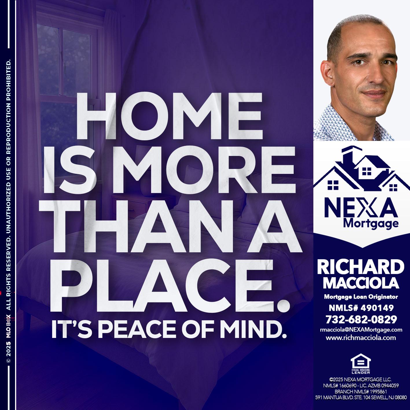 HOME IS MORE - Richard Macciola -Mortgage Loan Originator