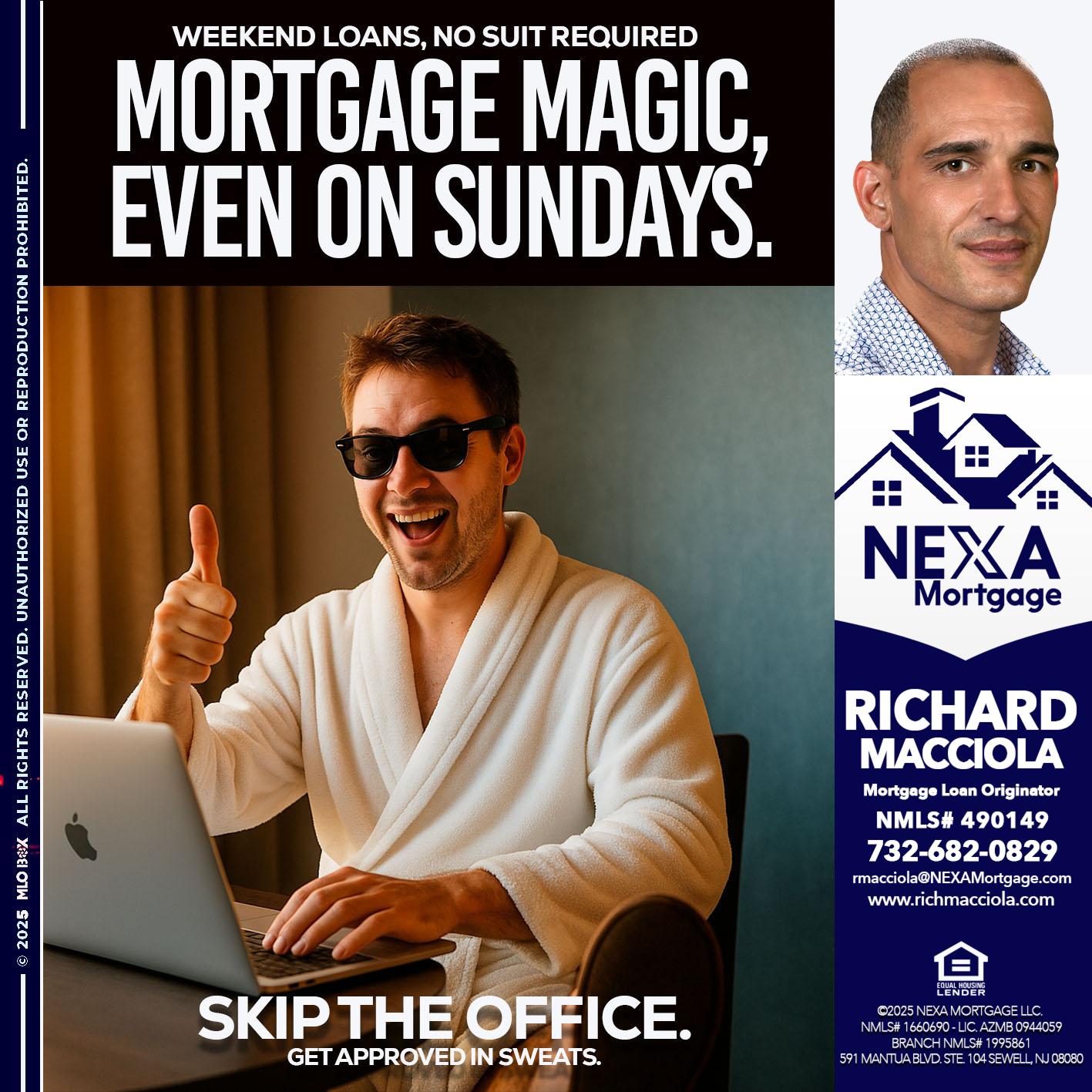 MORTGAGE MAGICS - Richard Macciola -Mortgage Loan Originator
