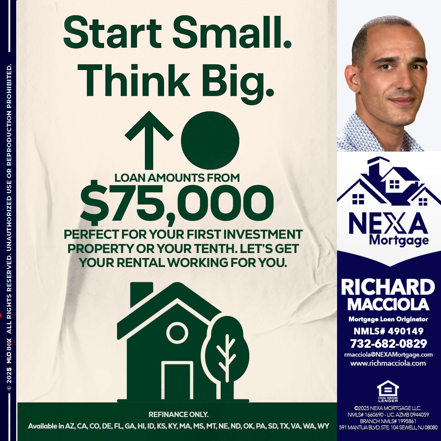 START SMALL - Richard Macciola -Mortgage Loan Originator