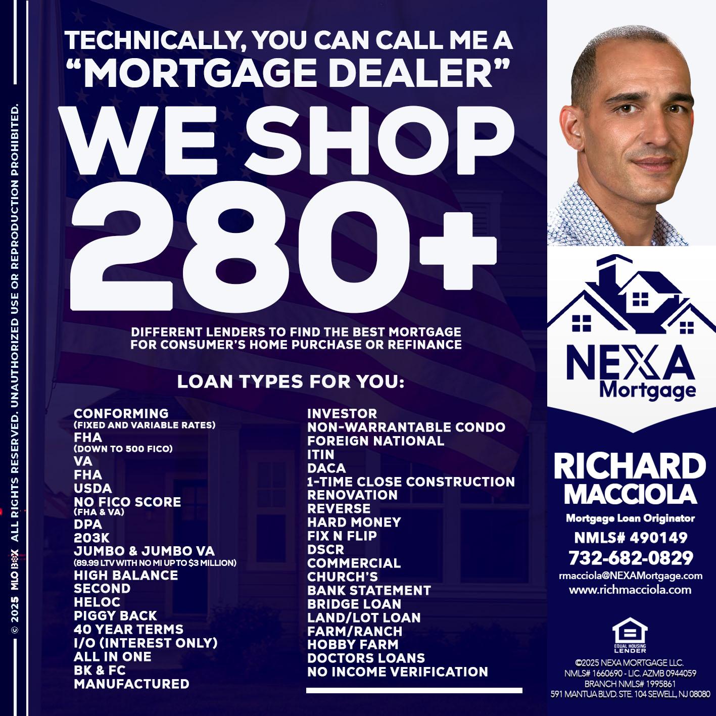WE SHOP 280 + - Richard Macciola -Mortgage Loan Originator