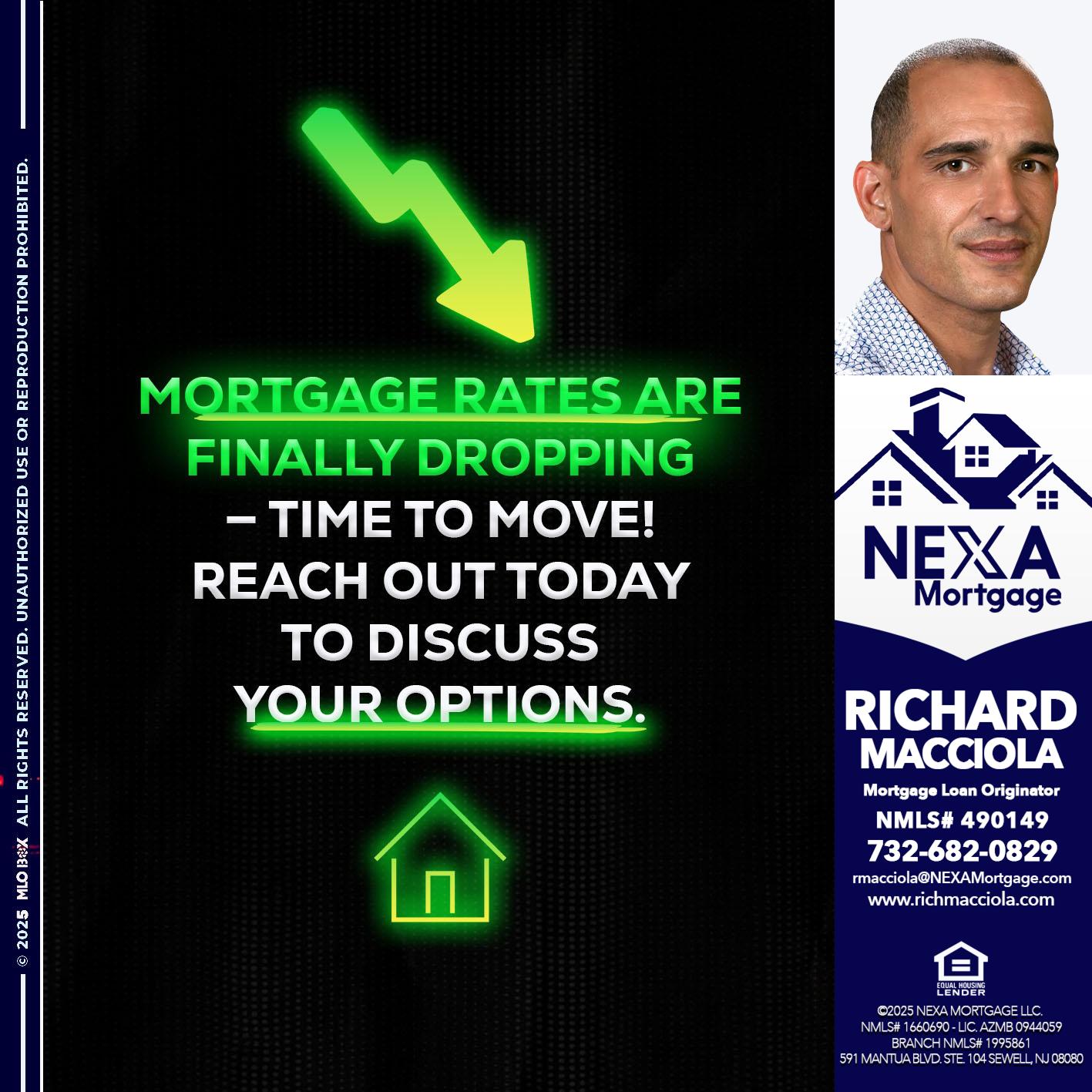 MORTGAGE RATES - Richard Macciola -Mortgage Loan Originator