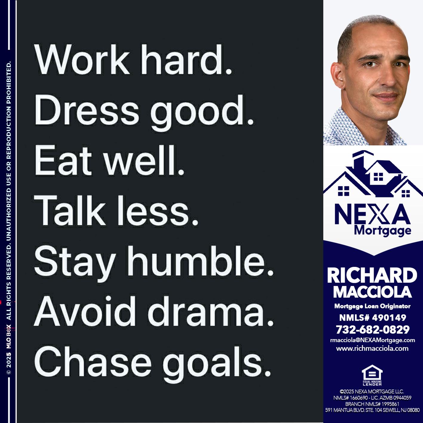 work hard - Richard Macciola -Mortgage Loan Originator