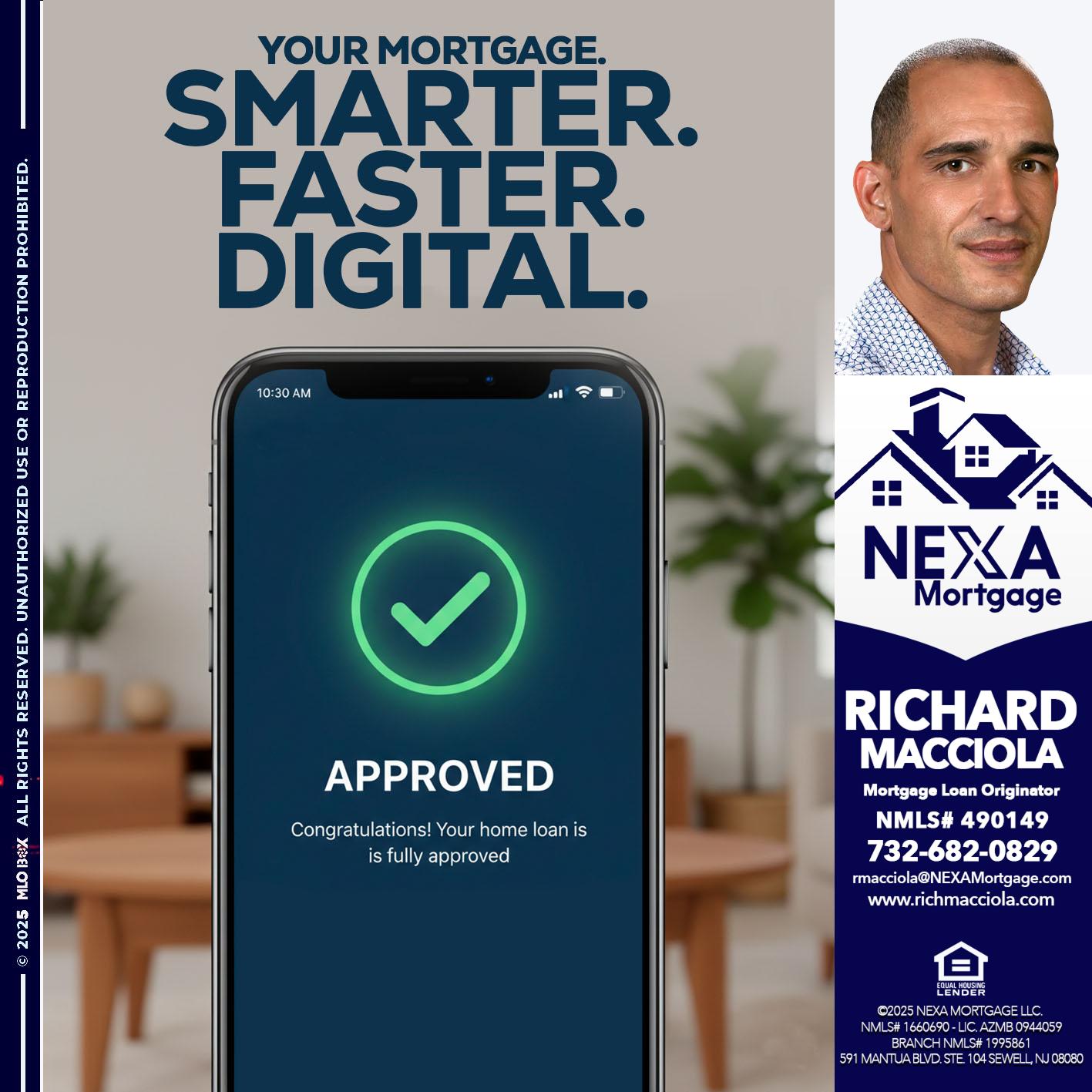smarter faster digital - Richard Macciola -Mortgage Loan Originator