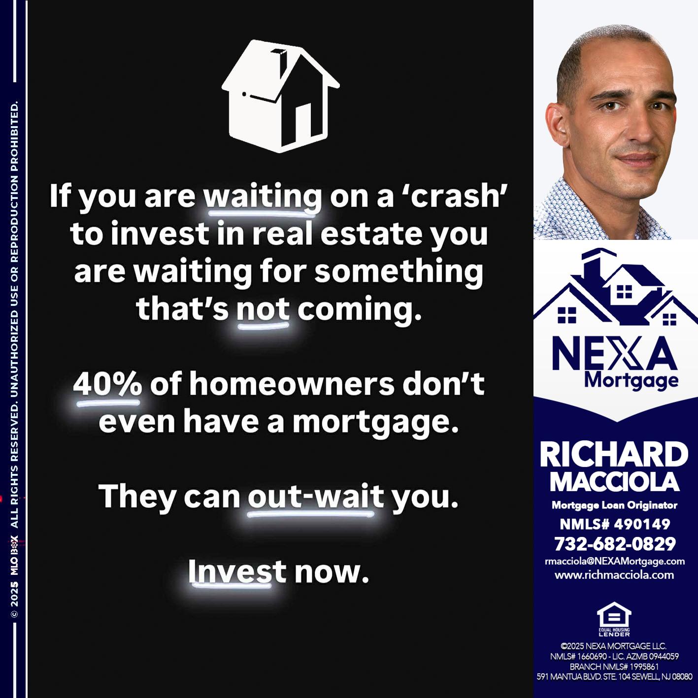 IF YOU ARE WAITING - Richard Macciola -Mortgage Loan Originator