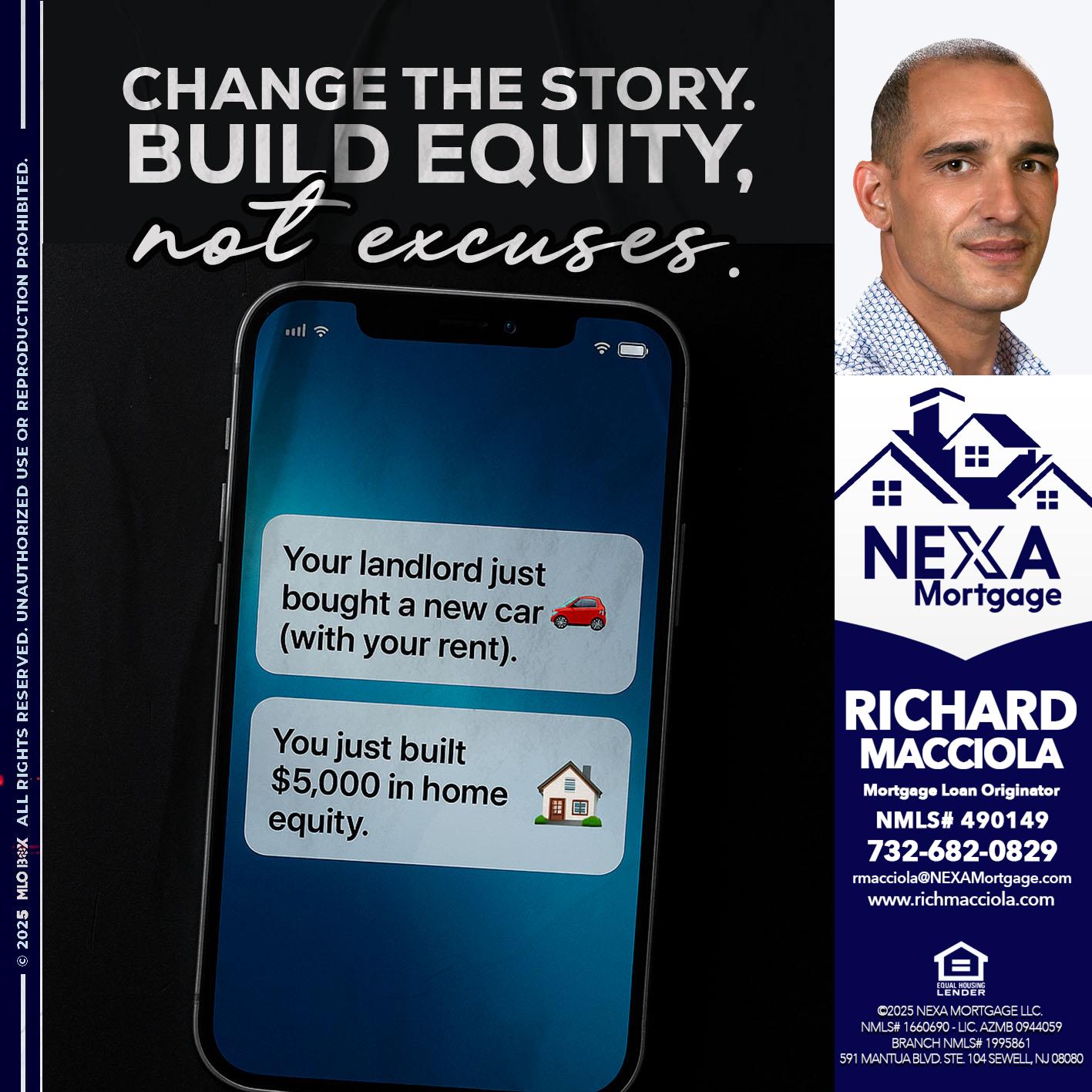 CHANGE THE HISTORY - Richard Macciola -Mortgage Loan Originator