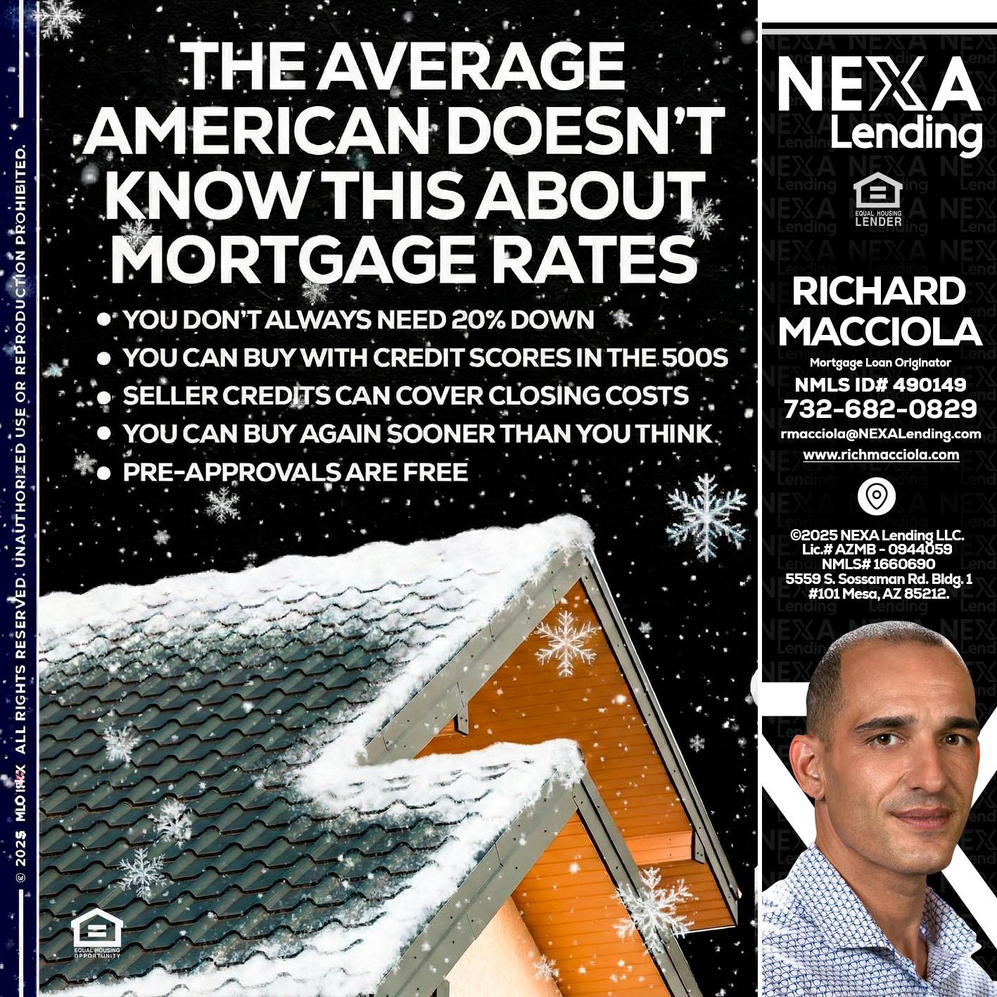 THE AVERAGE - Richard Macciola -Mortgage Loan Originator