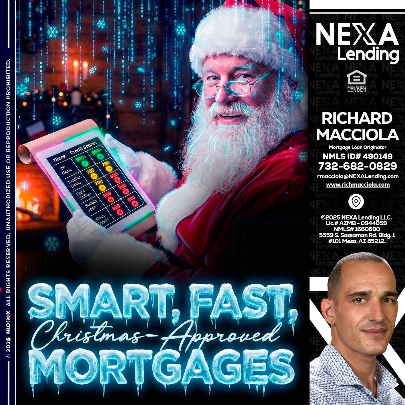 SMART, FAST - Richard Macciola -Mortgage Loan Originator