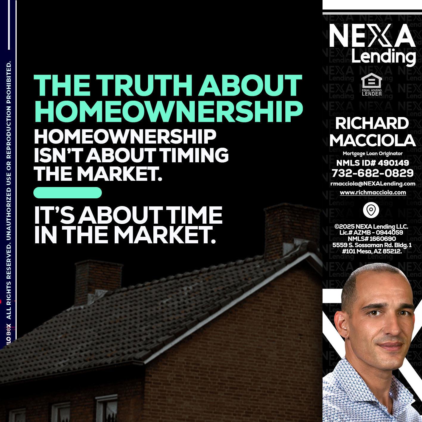 THE TRUTH ABOUT - Richard Macciola -Mortgage Loan Originator