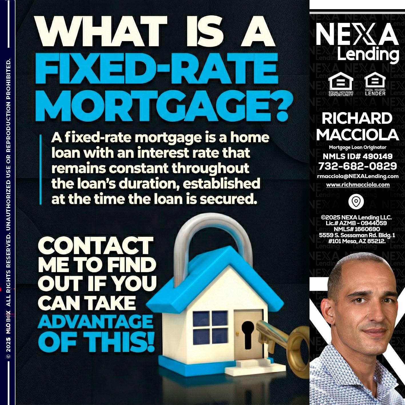 WHAT IS  A FIXED - Richard Macciola -Mortgage Loan Originator