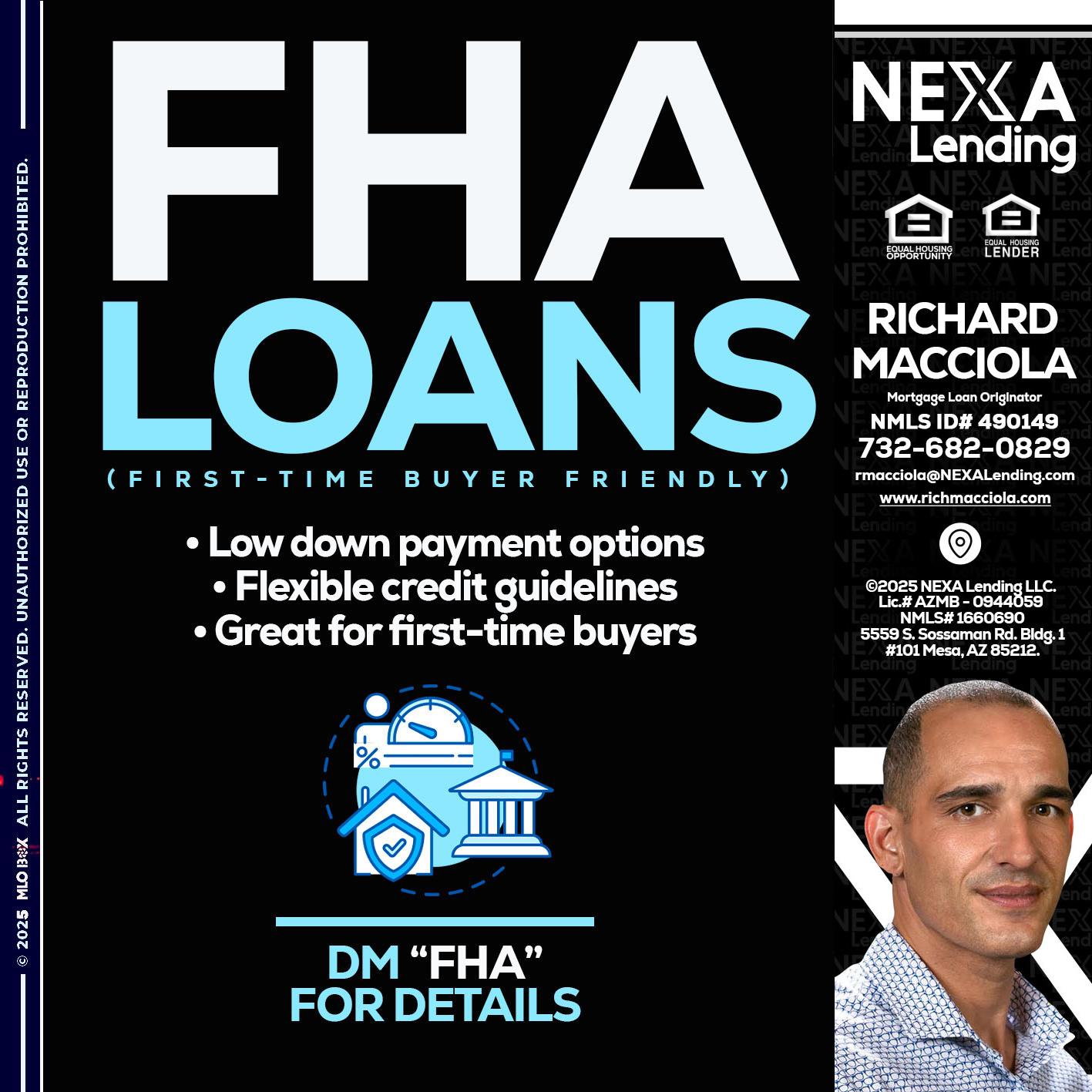 FHA LOANS - Richard Macciola -Mortgage Loan Originator