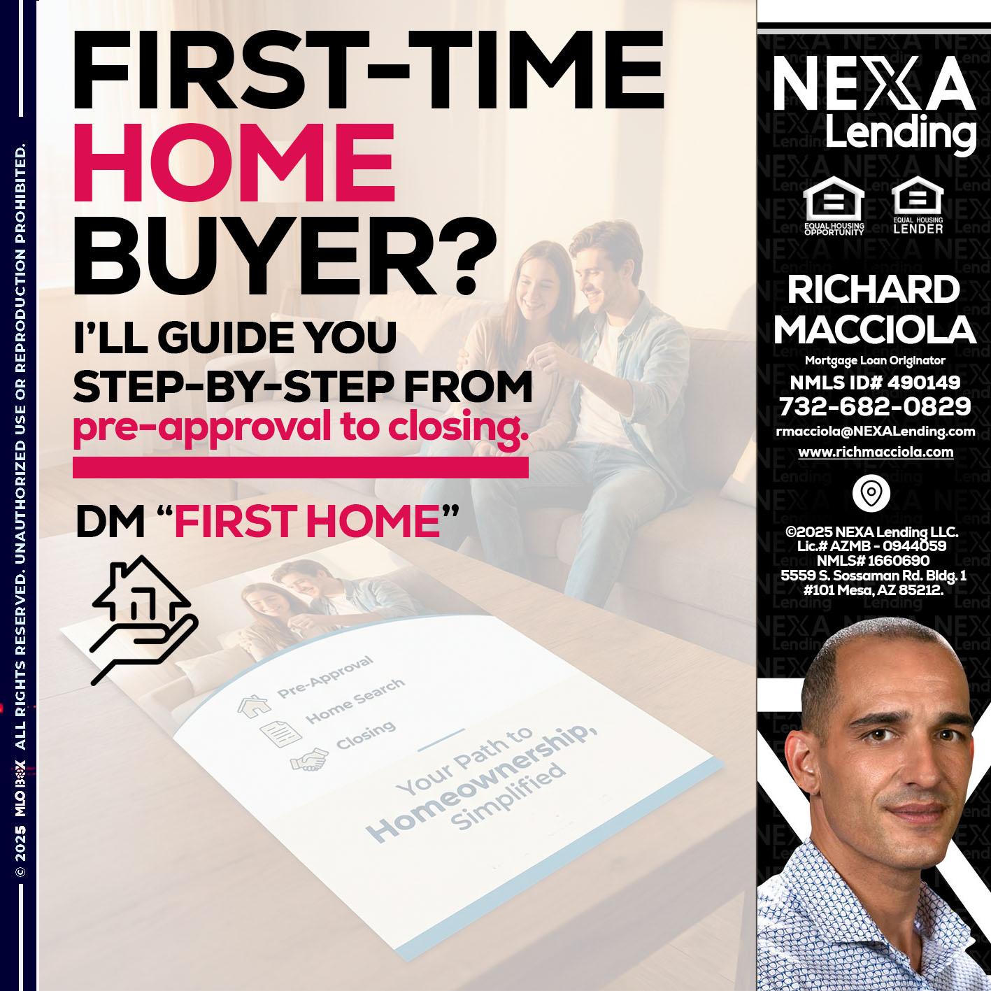 first time home buyer - Richard Macciola -Mortgage Loan Originator