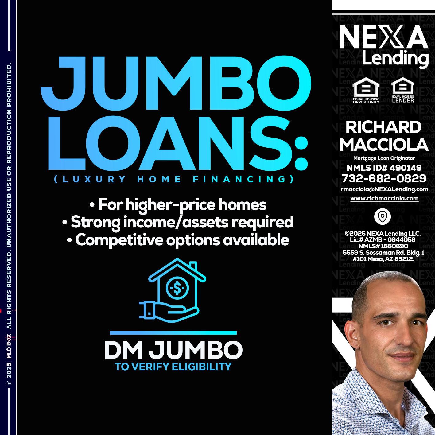 JUMBO LOANS - Richard Macciola -Mortgage Loan Originator