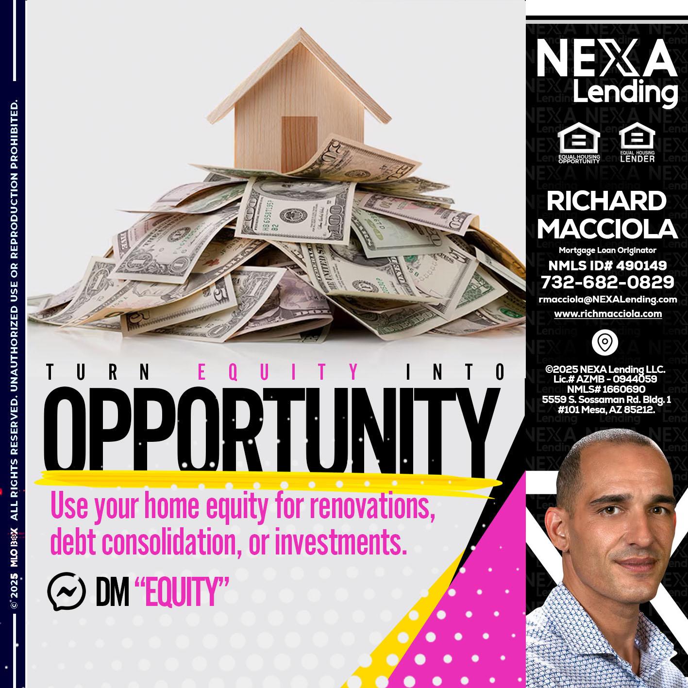 opportunity - Richard Macciola -Mortgage Loan Originator
