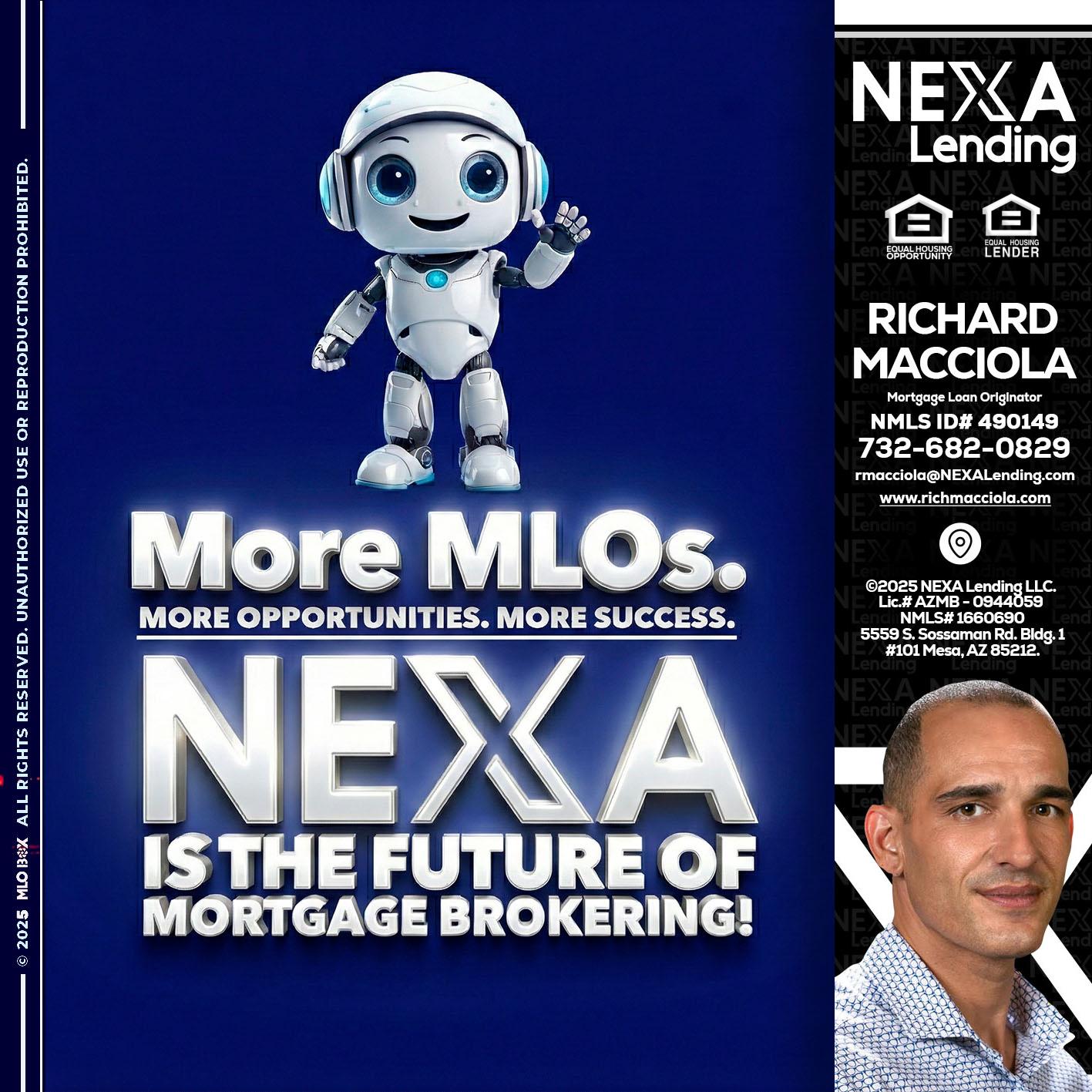 MORE MLOs - Richard Macciola -Mortgage Loan Originator