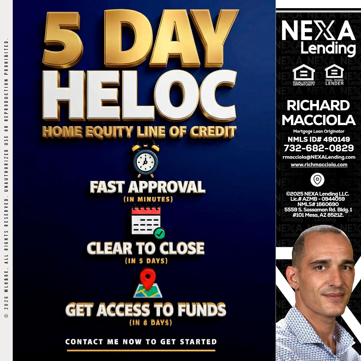 5 day hello - Richard Macciola -Mortgage Loan Originator