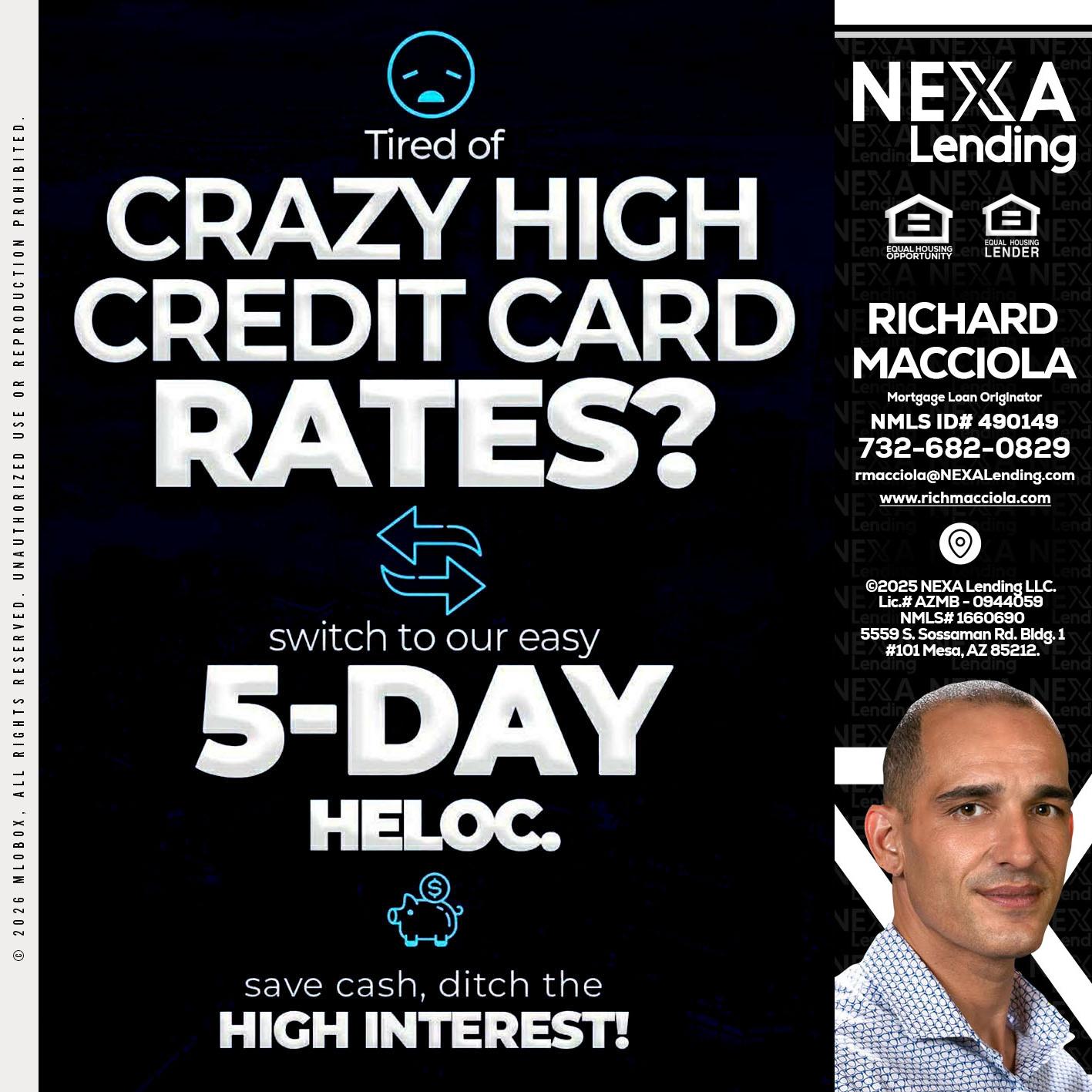 CRAZY HIGH - Richard Macciola -Mortgage Loan Originator