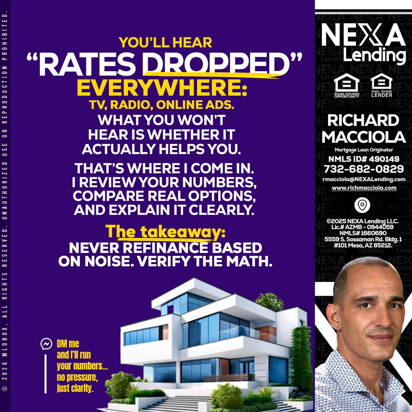 RATES DOPPED - Richard Macciola -Mortgage Loan Originator