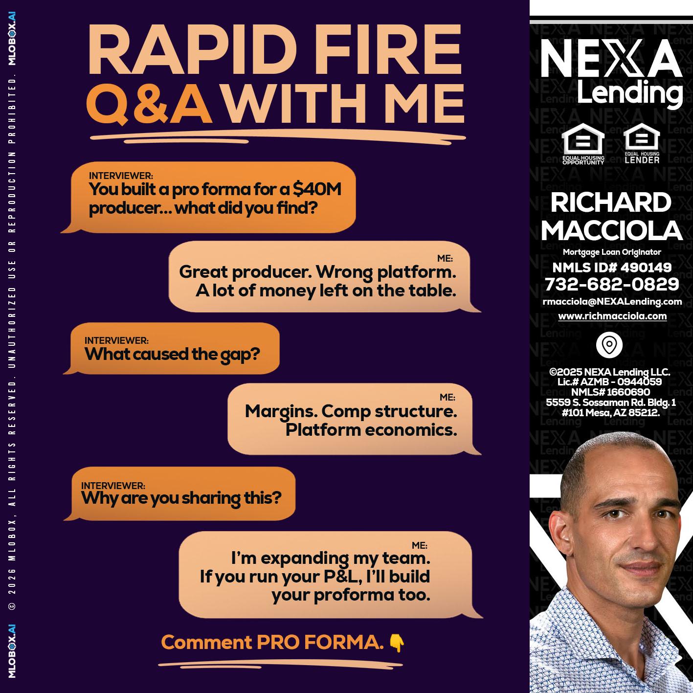 RAPID FIRE - Richard Macciola -Mortgage Loan Originator