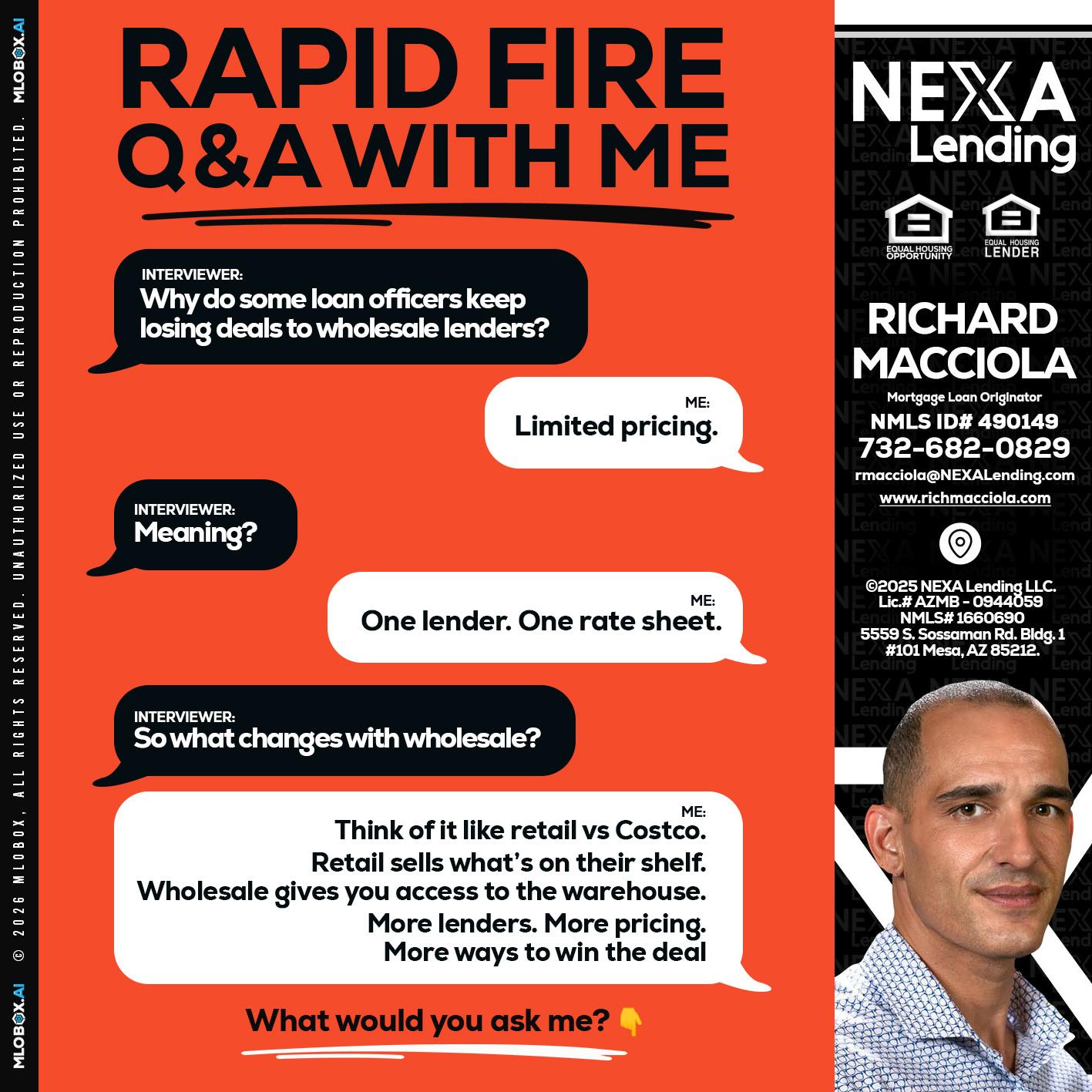 Q&A - Richard Macciola -Mortgage Loan Originator