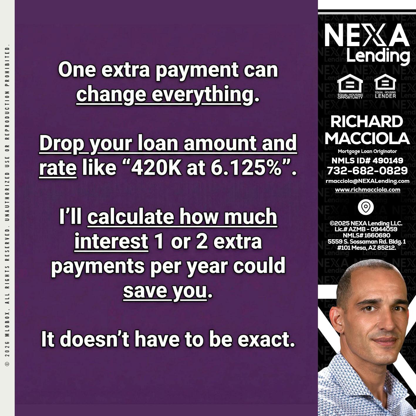 ONE EXTRA - Richard Macciola -Mortgage Loan Originator