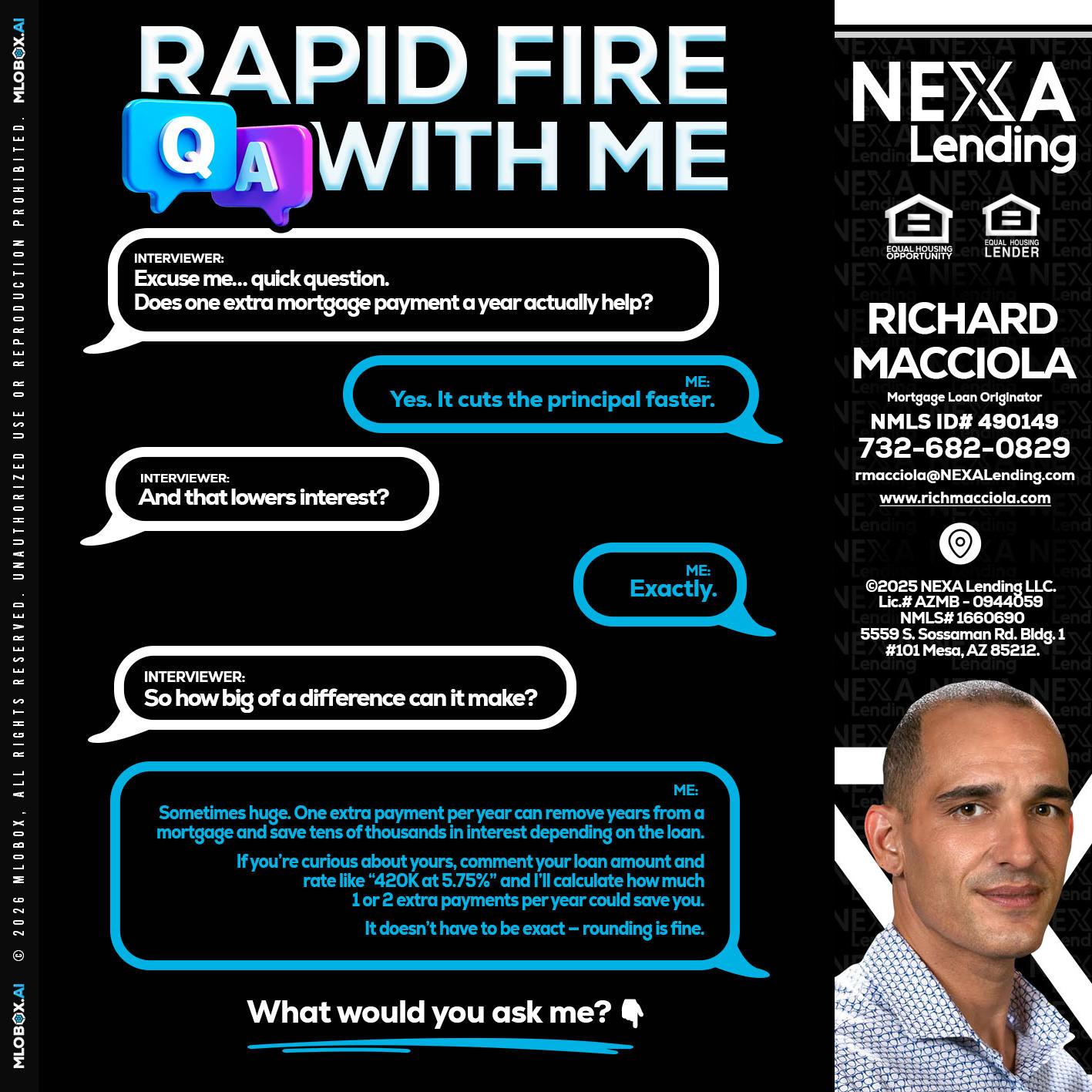RAPID Q&A - Richard Macciola -Mortgage Loan Originator