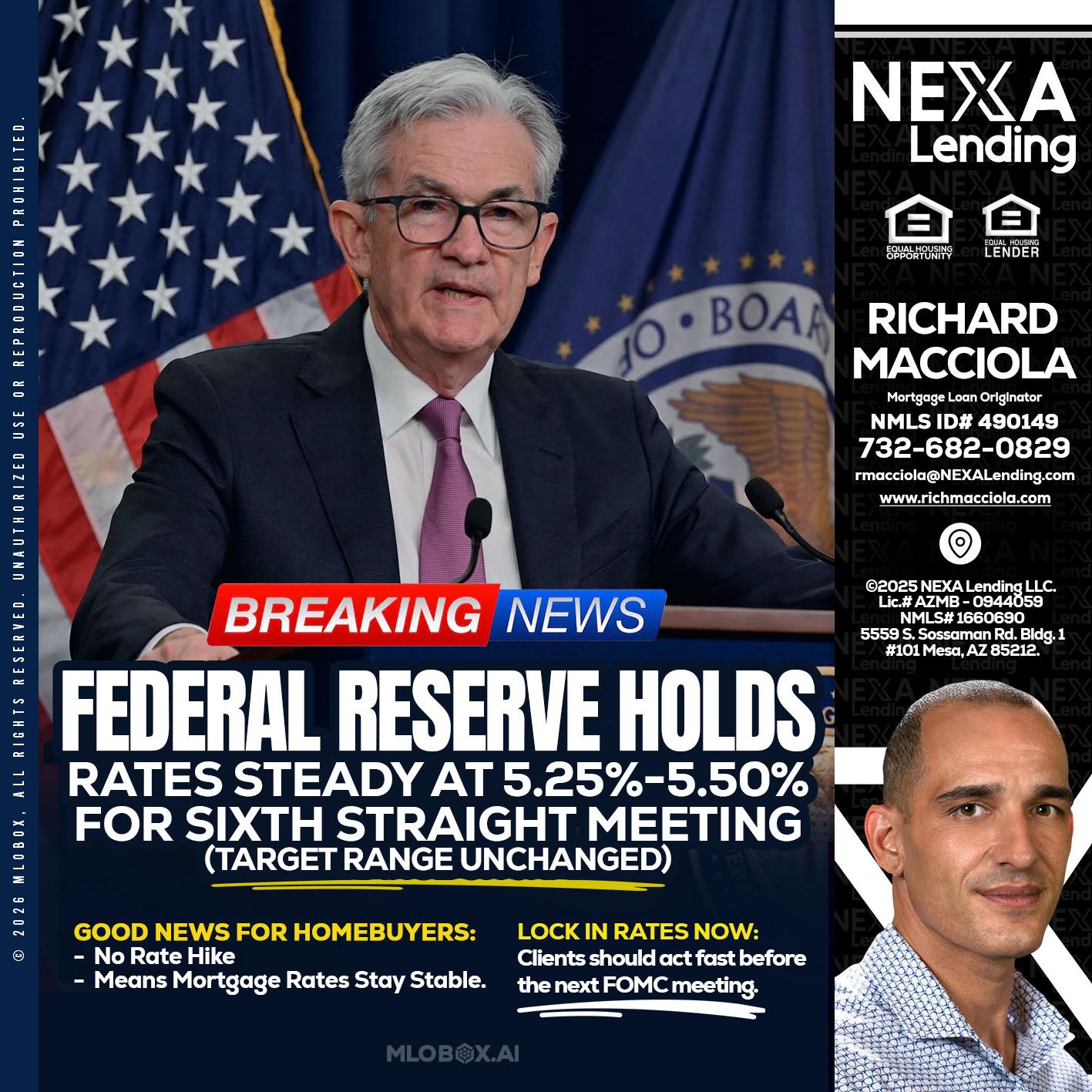 federal reserve - Richard Macciola -Mortgage Loan Originator