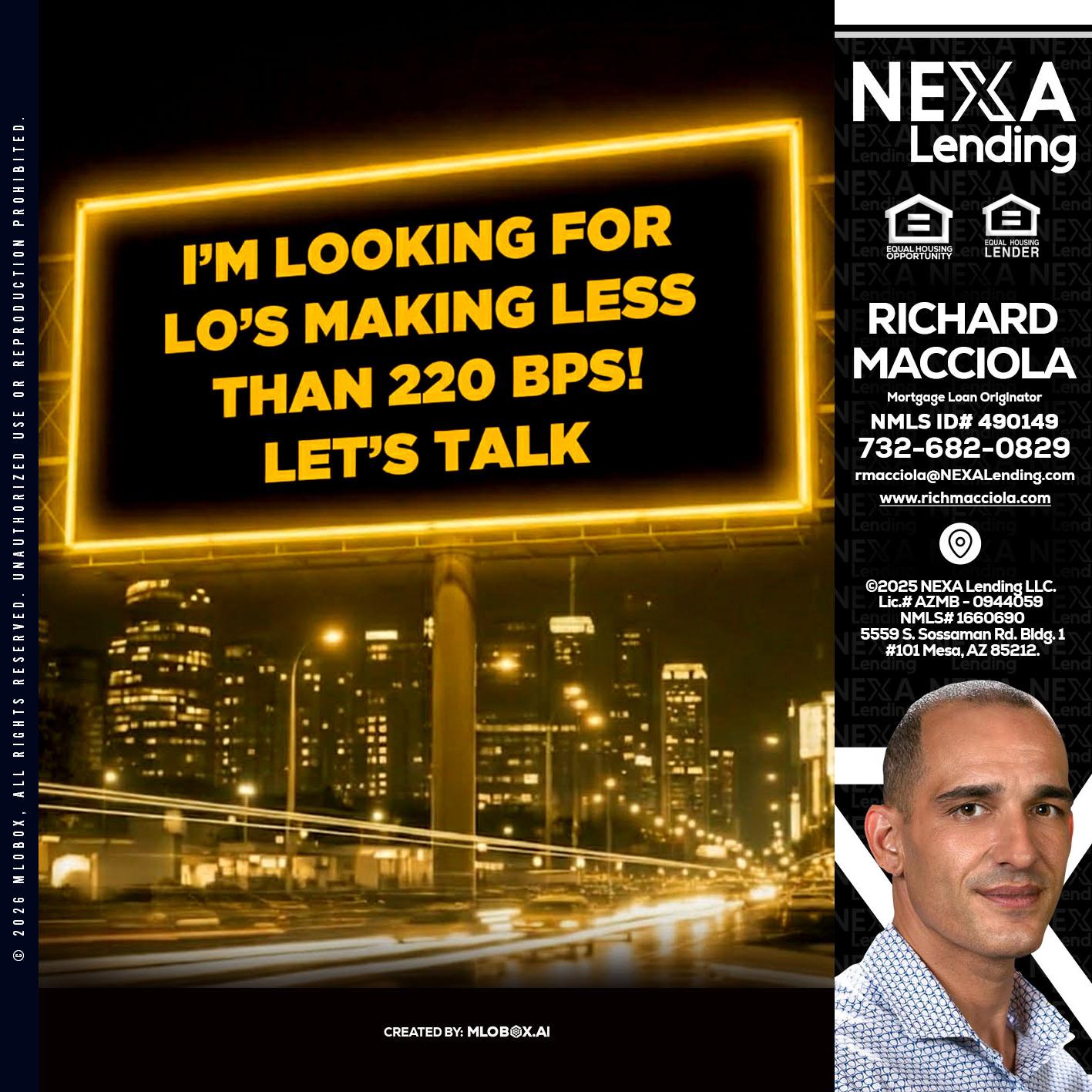 Looking for MLOs - Richard Macciola -Mortgage Loan Originator