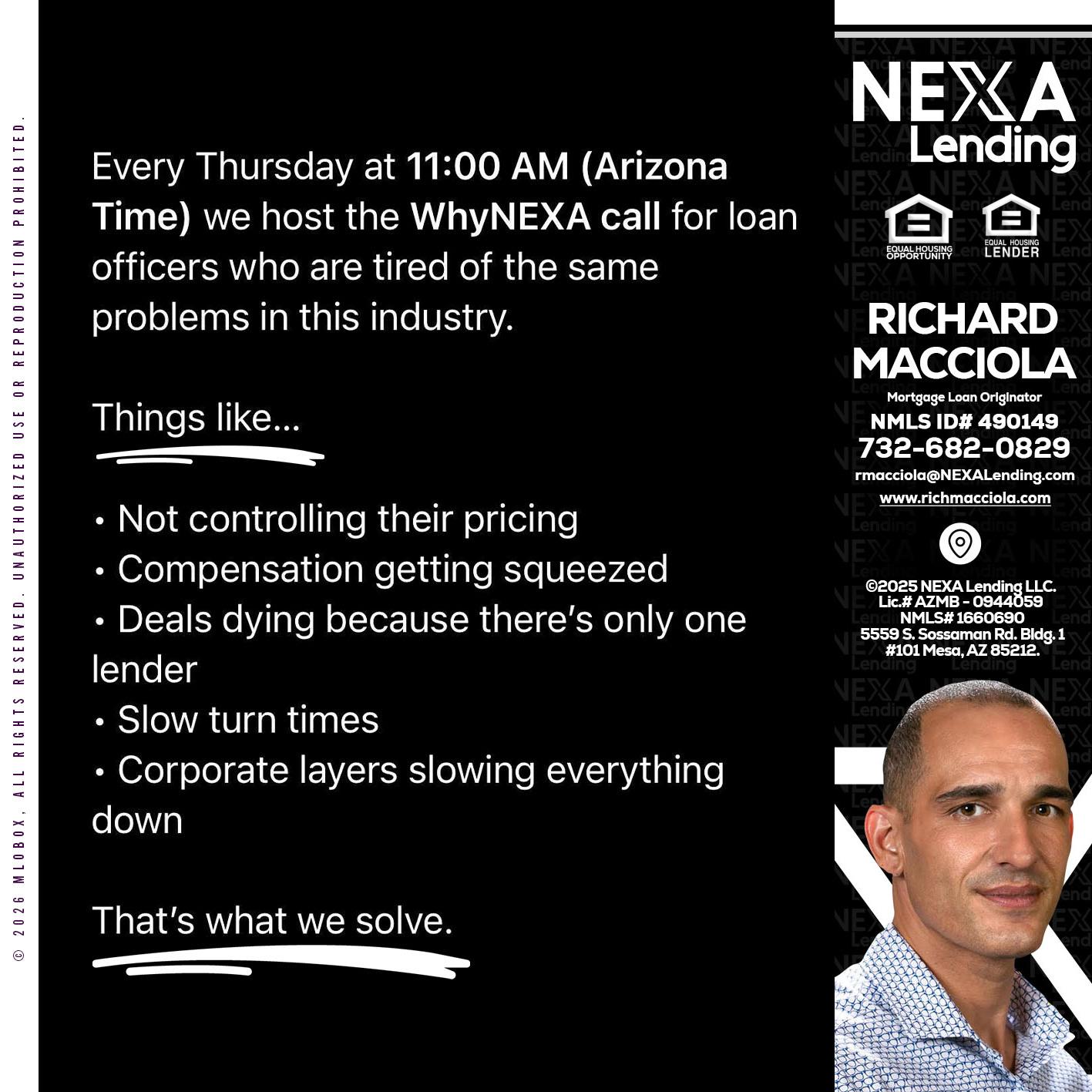 WHY NEXA - Richard Macciola -Mortgage Loan Originator