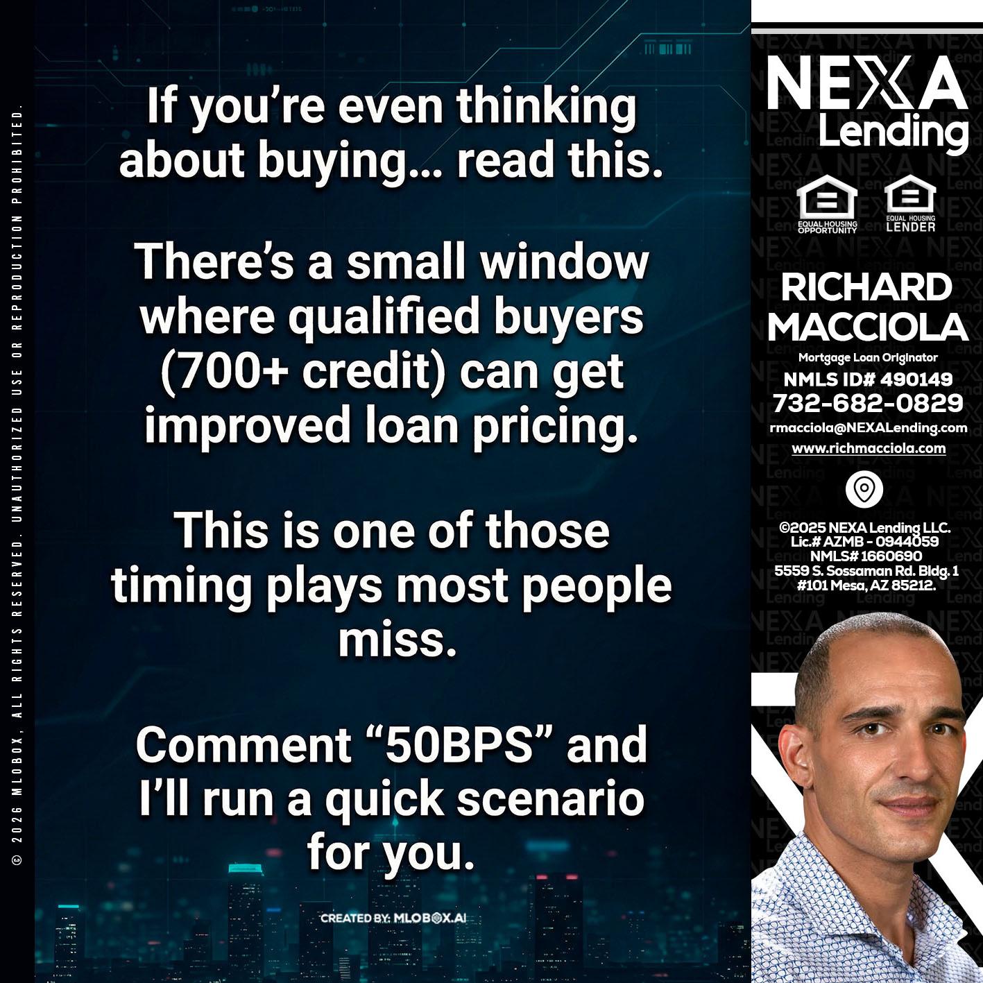 IF YOU EVER - Richard Macciola -Mortgage Loan Originator