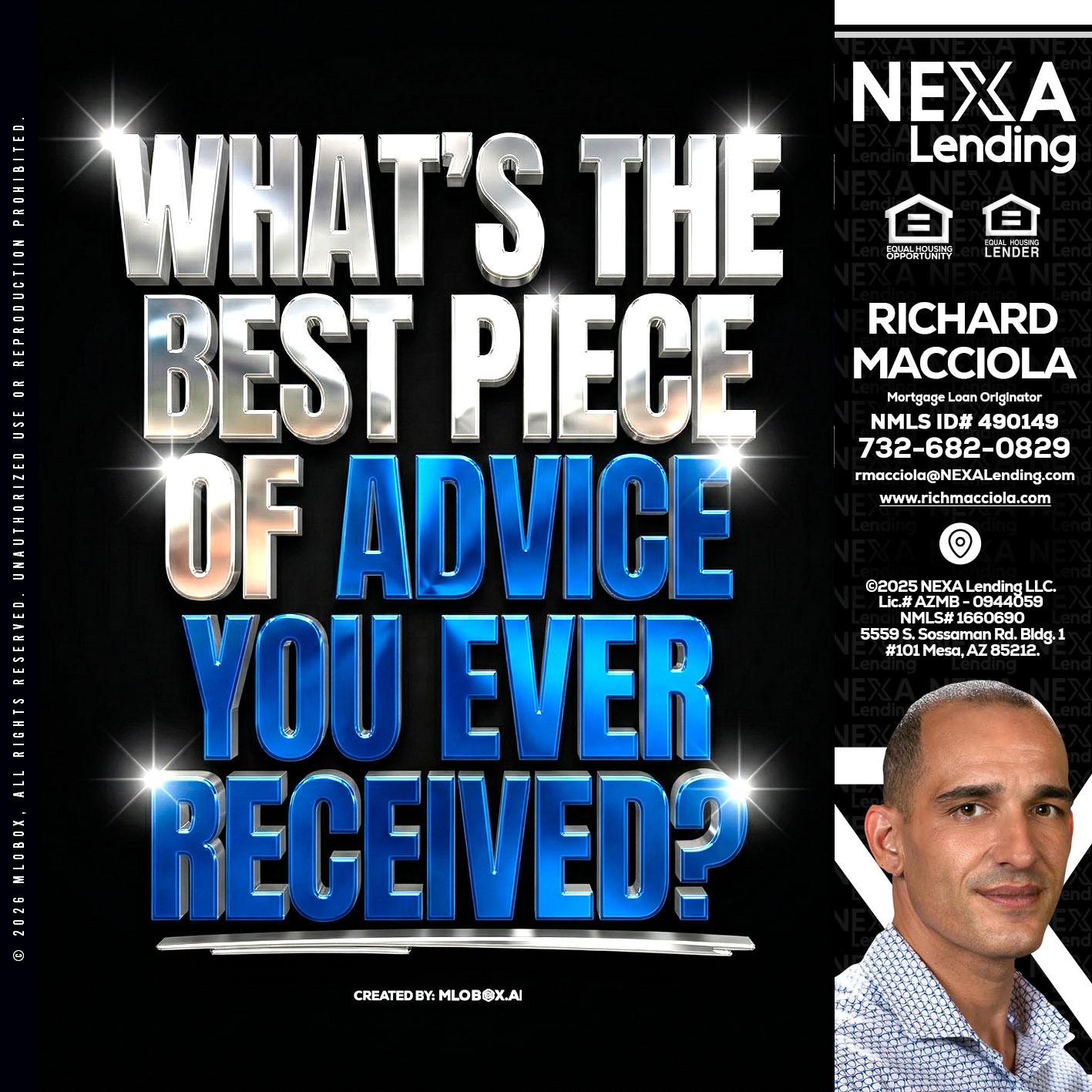 WHATS THE BEST - Richard Macciola -Mortgage Loan Originator