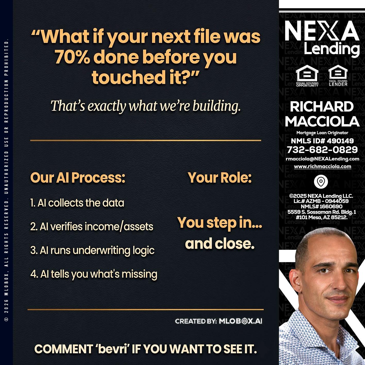 WHAT IF YOUR - Richard Macciola -Mortgage Loan Originator