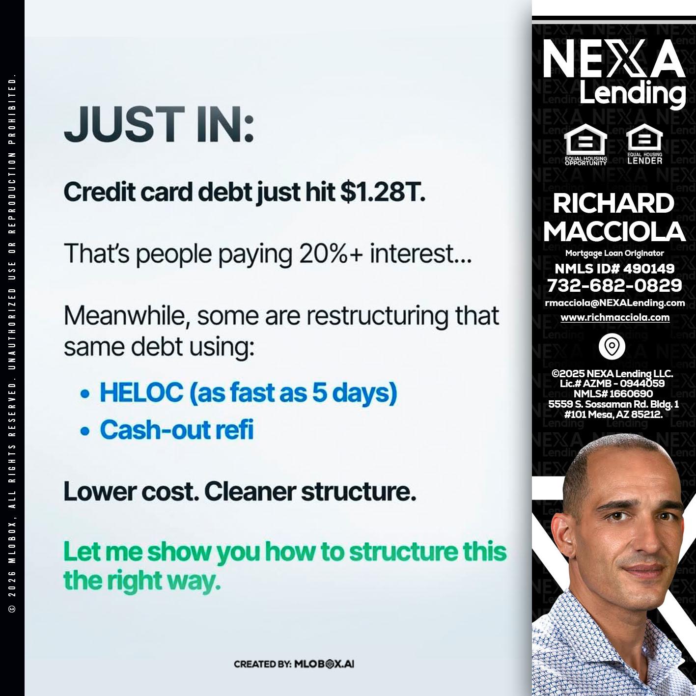JUST IN - Richard Macciola -Mortgage Loan Originator