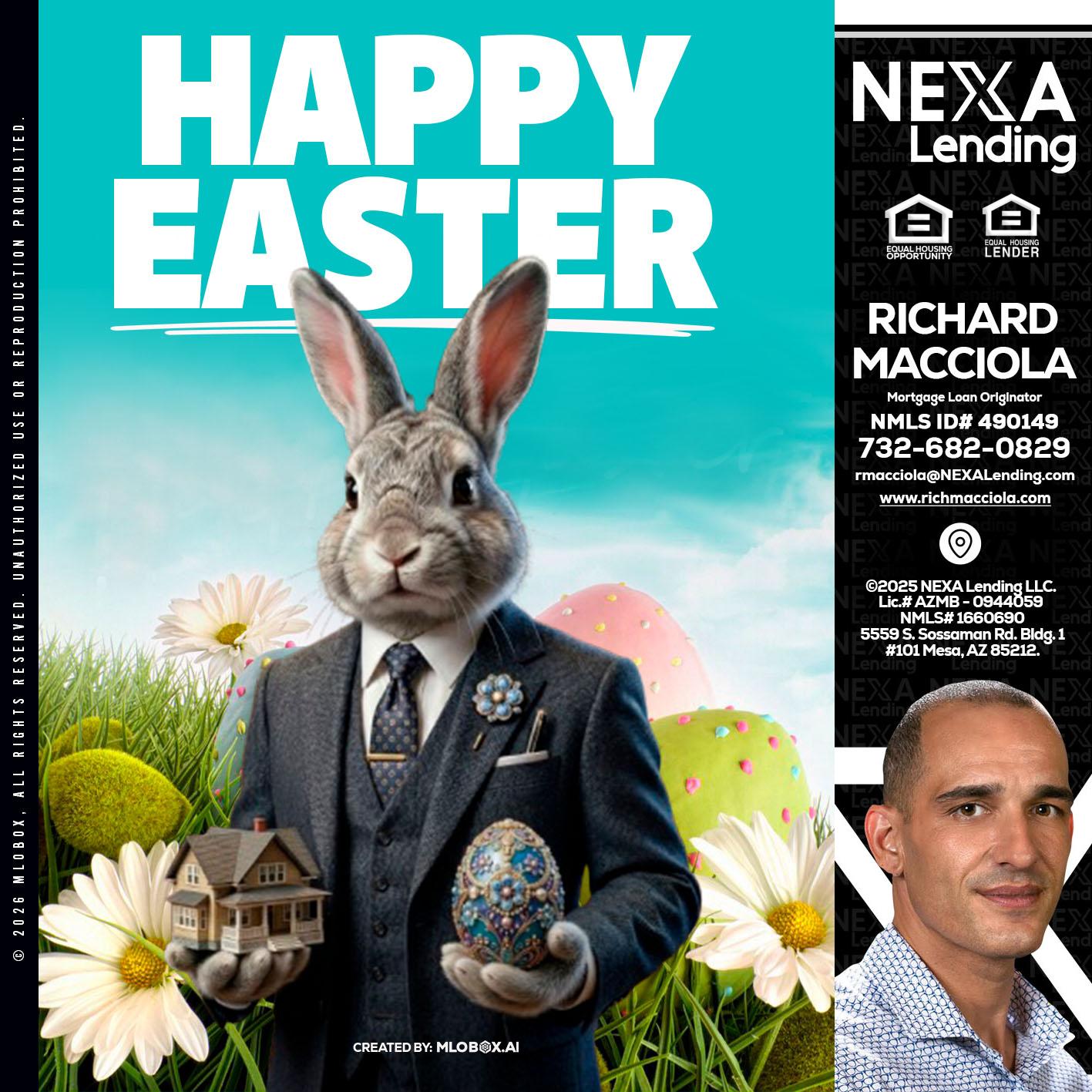 HAPPY EASTER - Richard Macciola -Mortgage Loan Originator