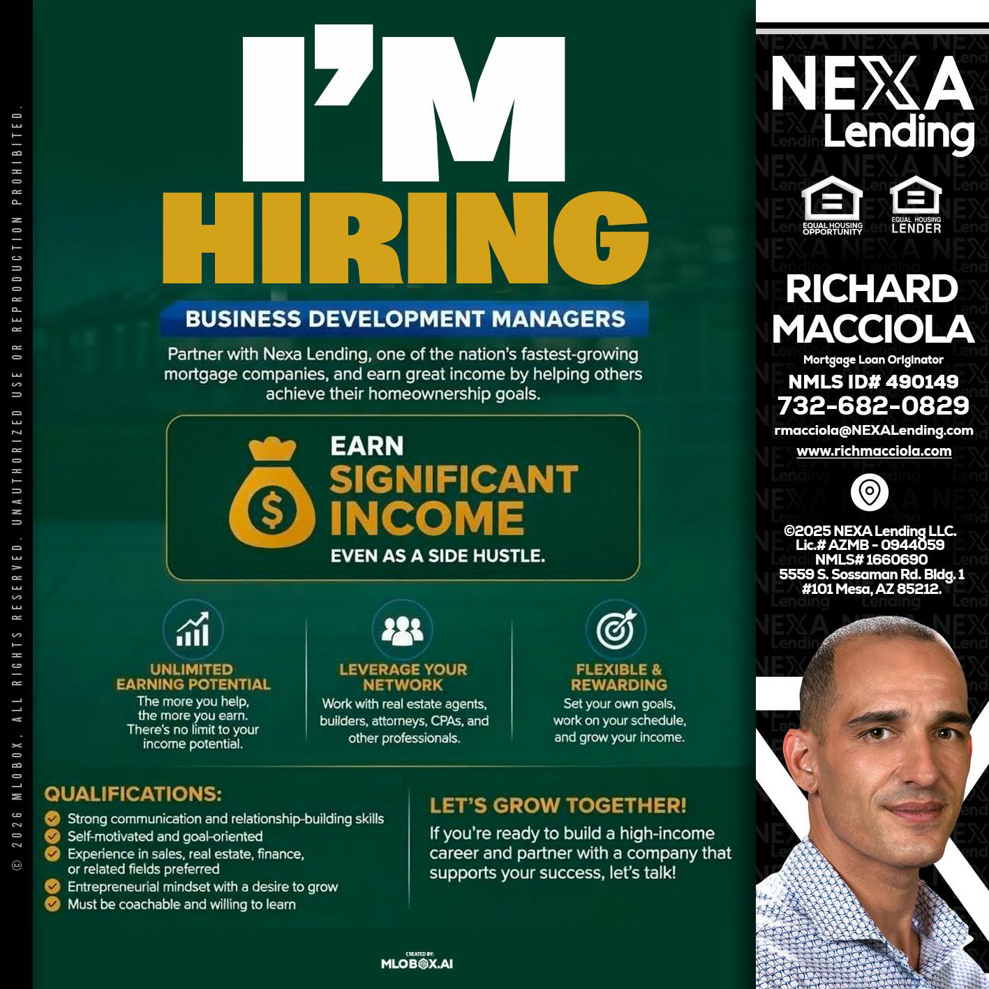 IM HIRING - Richard Macciola -Mortgage Loan Originator