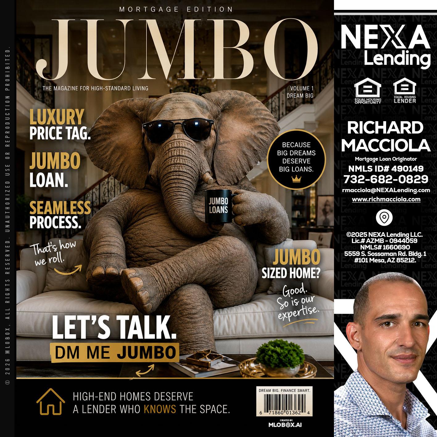 JUMBO LOANS - Richard Macciola -Mortgage Loan Originator