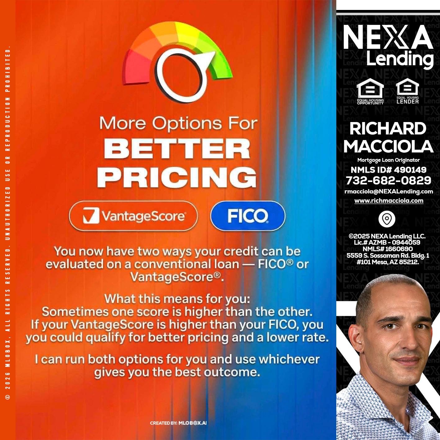 BETTER PRICING - Richard Macciola -Mortgage Loan Originator