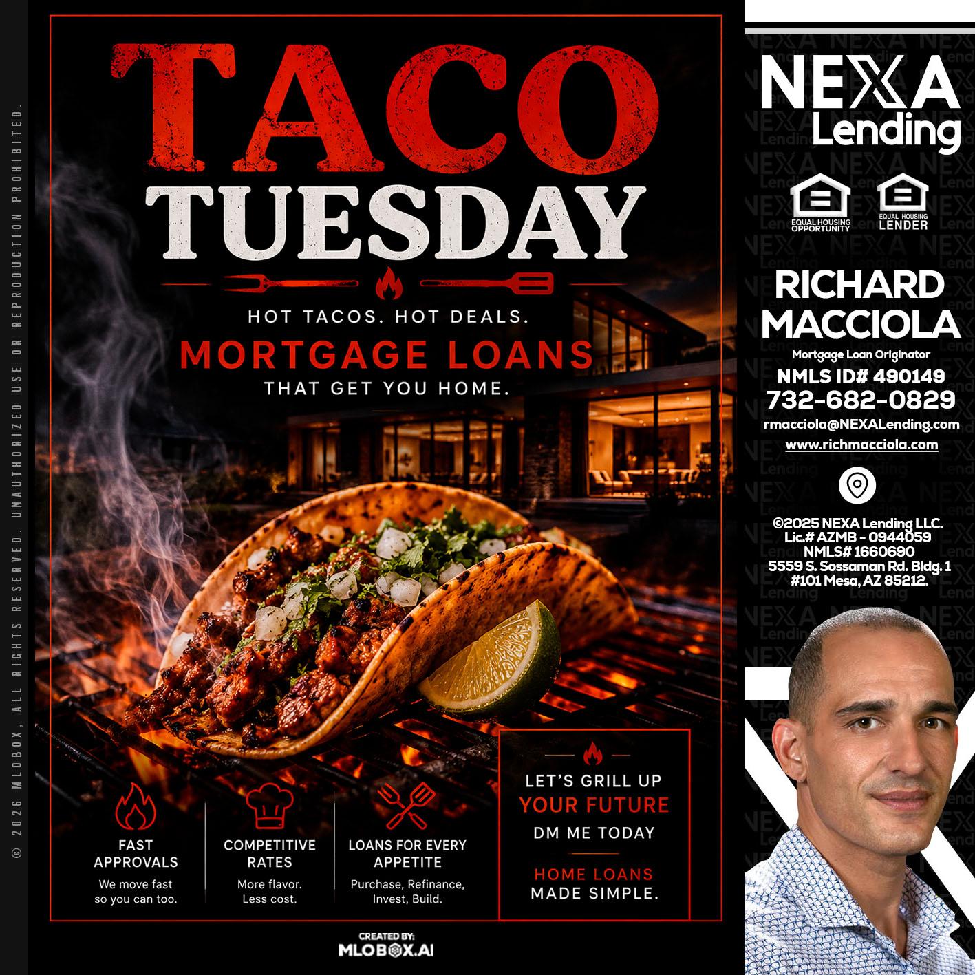 TACO TUESDAY - Richard Macciola -Mortgage Loan Originator