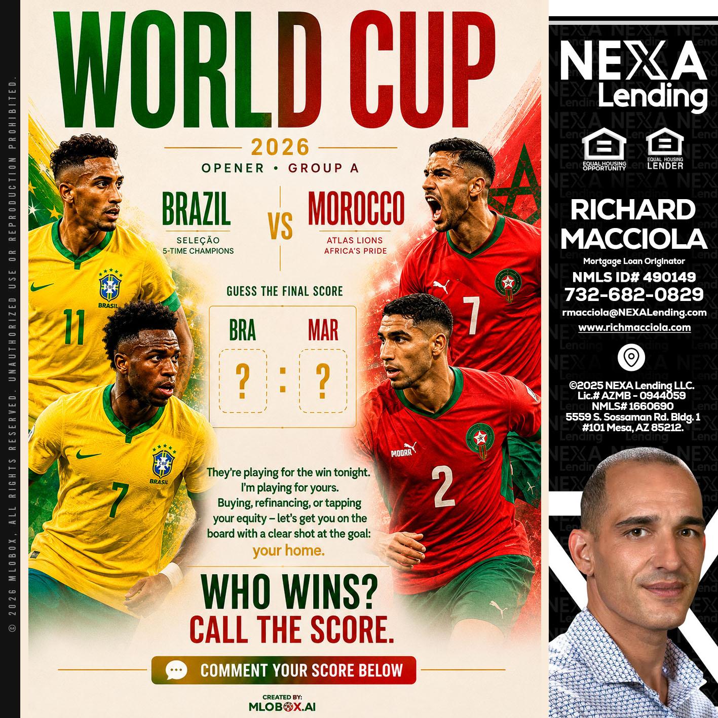 WORLD CUP - Richard Macciola -Mortgage Loan Originator