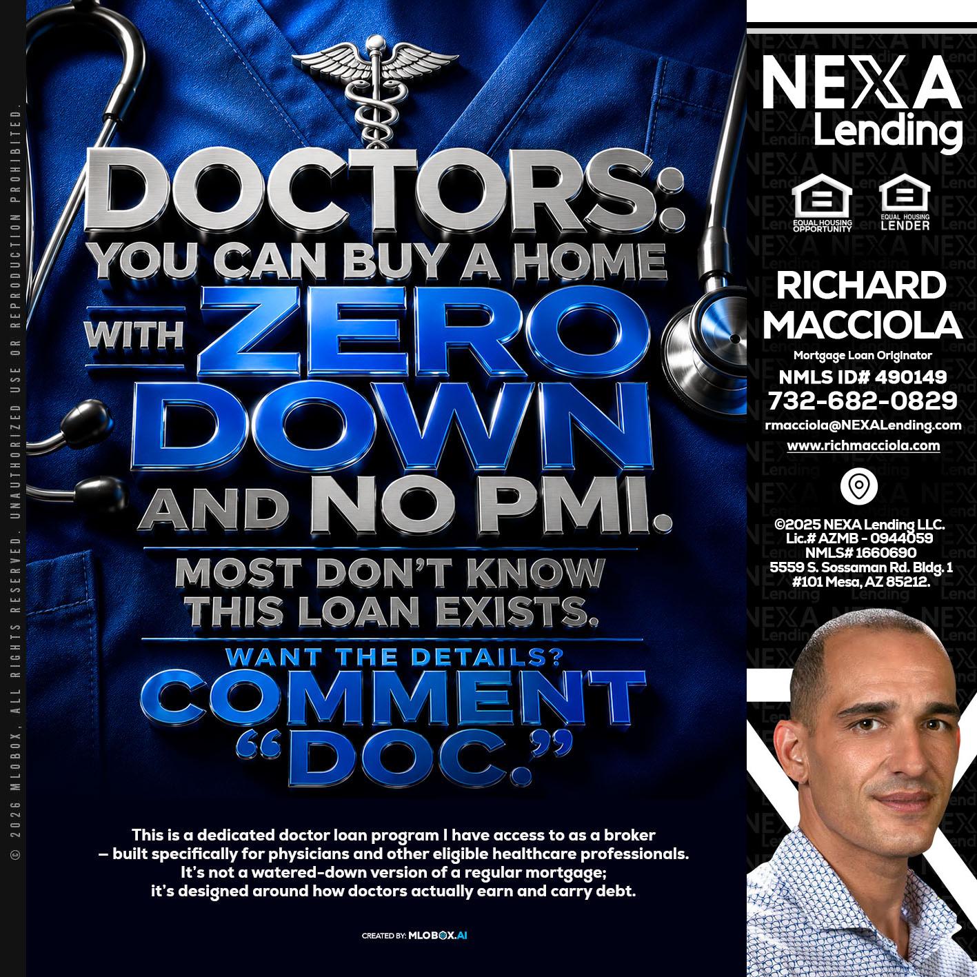 DOCTORS YOU CAN BUY - Richard Macciola -Mortgage Loan Originator
