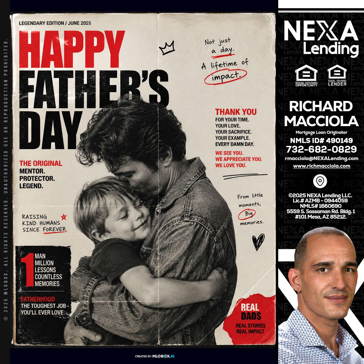 HAPPY FATHERS DAY - Richard Macciola -Mortgage Loan Originator