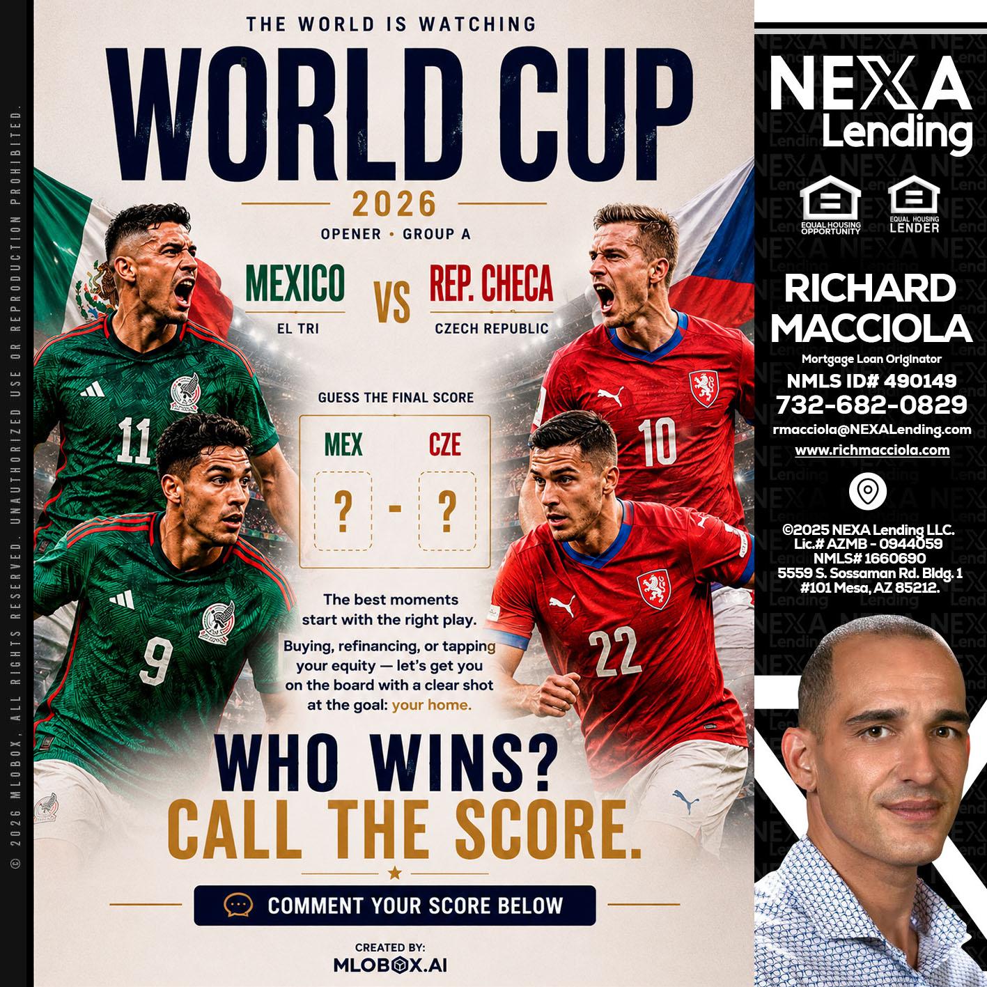 WORLD CUP 2026 - Richard Macciola -Mortgage Loan Originator