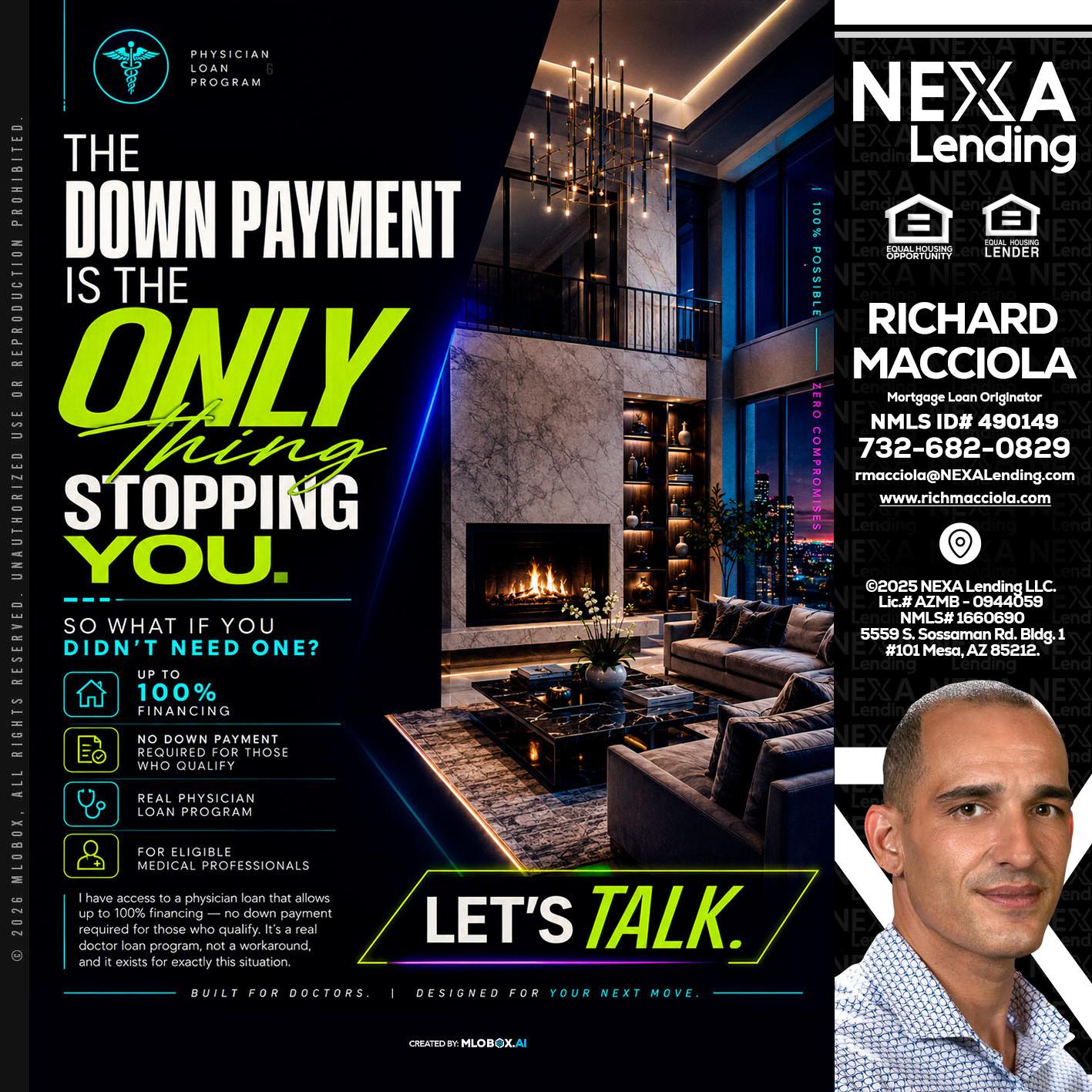 THE DOWN PAYMENT - Richard Macciola -Mortgage Loan Originator