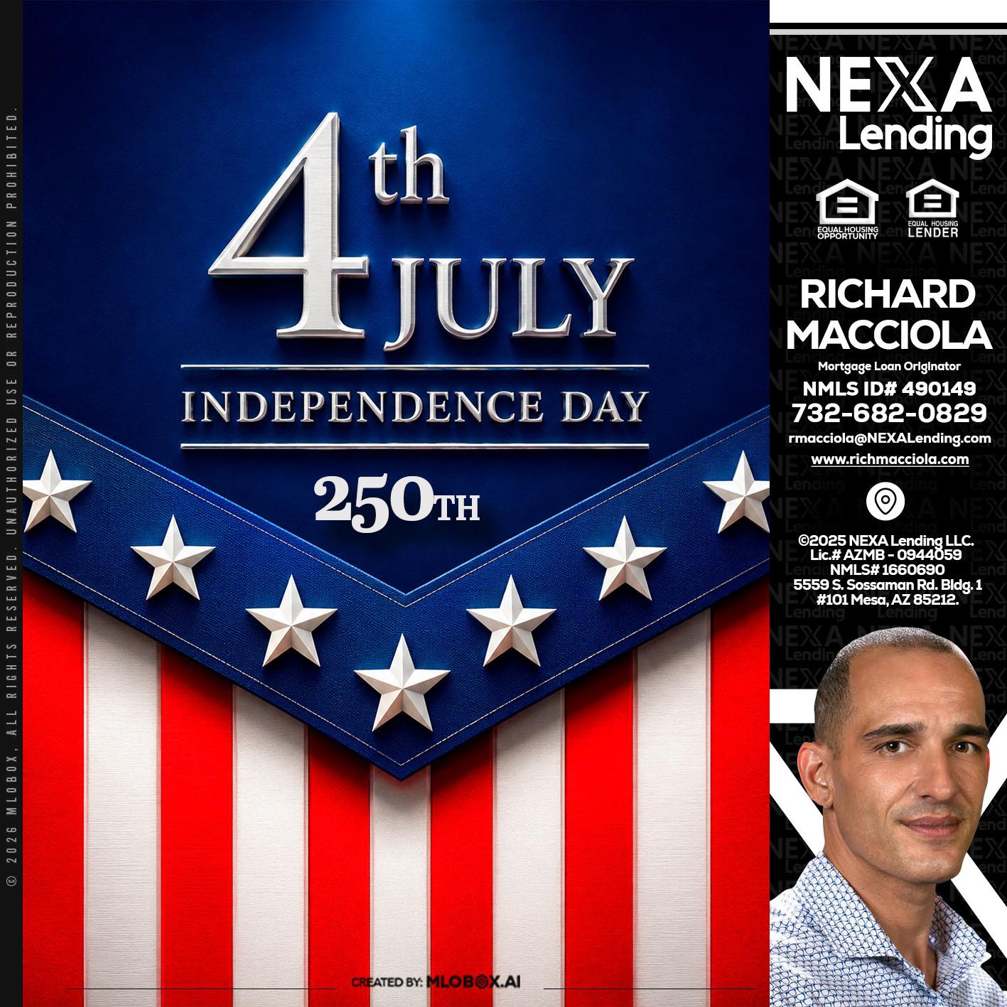 4th of july - Richard Macciola -Mortgage Loan Originator