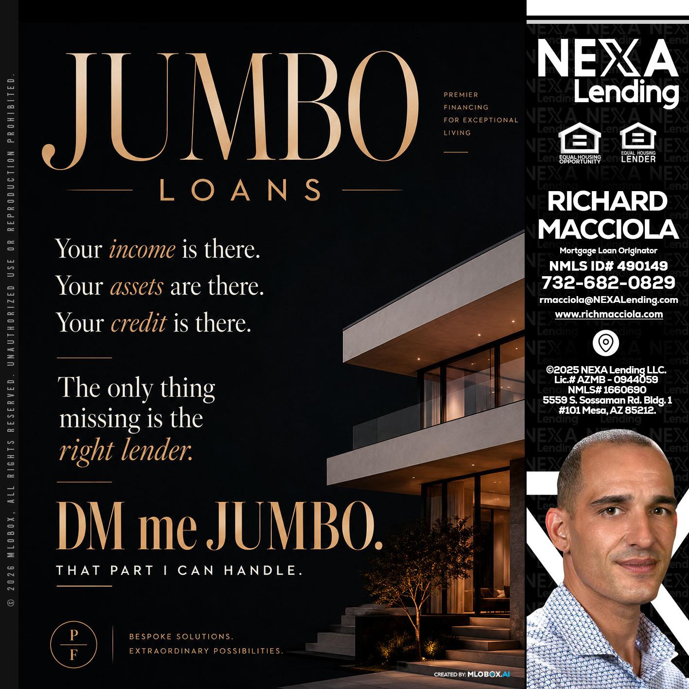 JUMBO LOANS - Richard Macciola -Mortgage Loan Originator