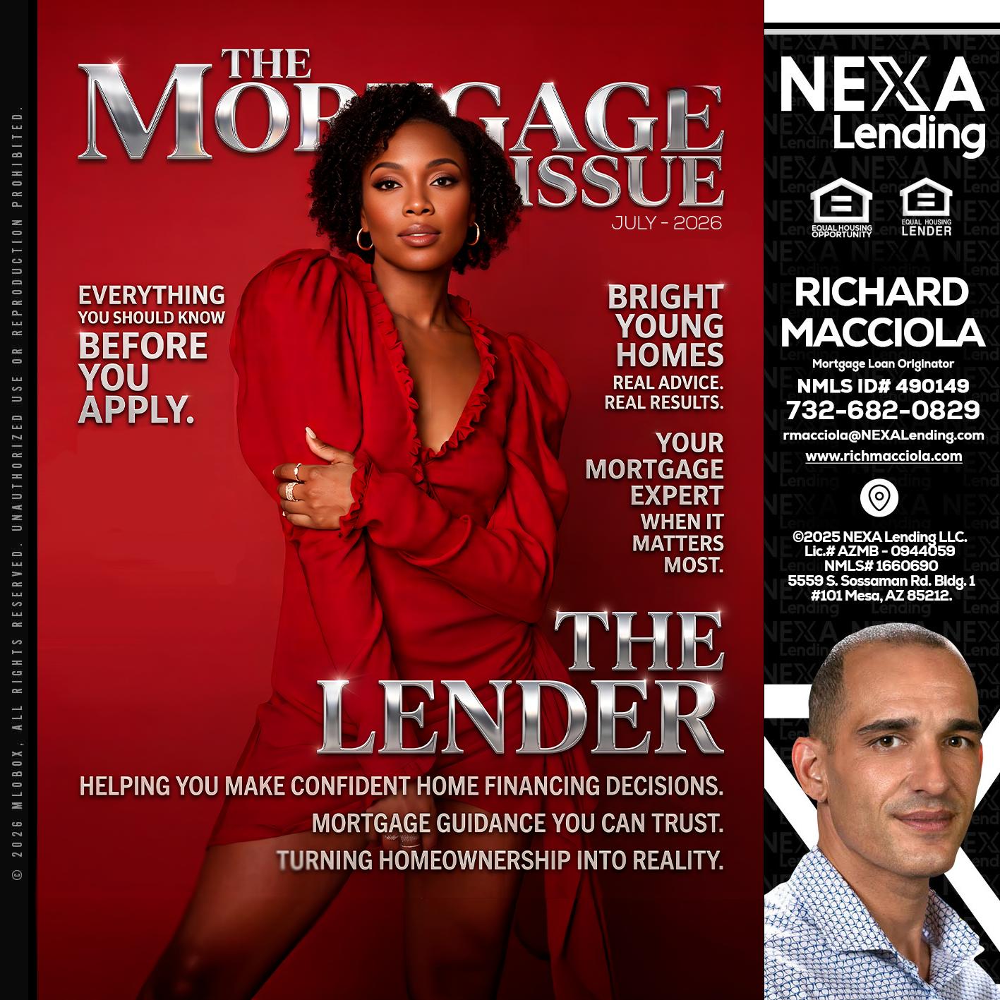 THE MORTGAGE ISSUE JULY - Richard Macciola -Mortgage Loan Originator