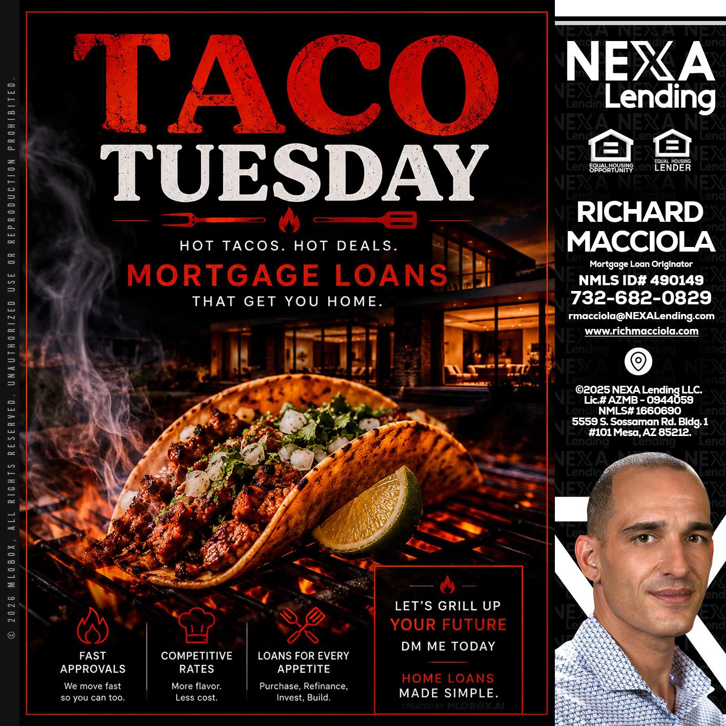 TACO TUESDAY - Richard Macciola -Mortgage Loan Originator