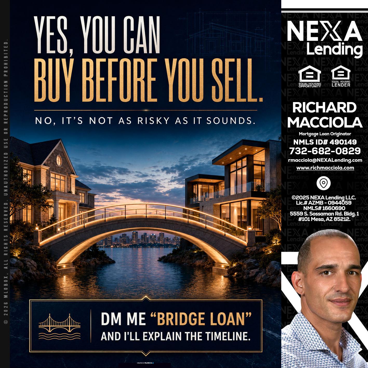 YES, YOU CAN - Richard Macciola -Mortgage Loan Originator